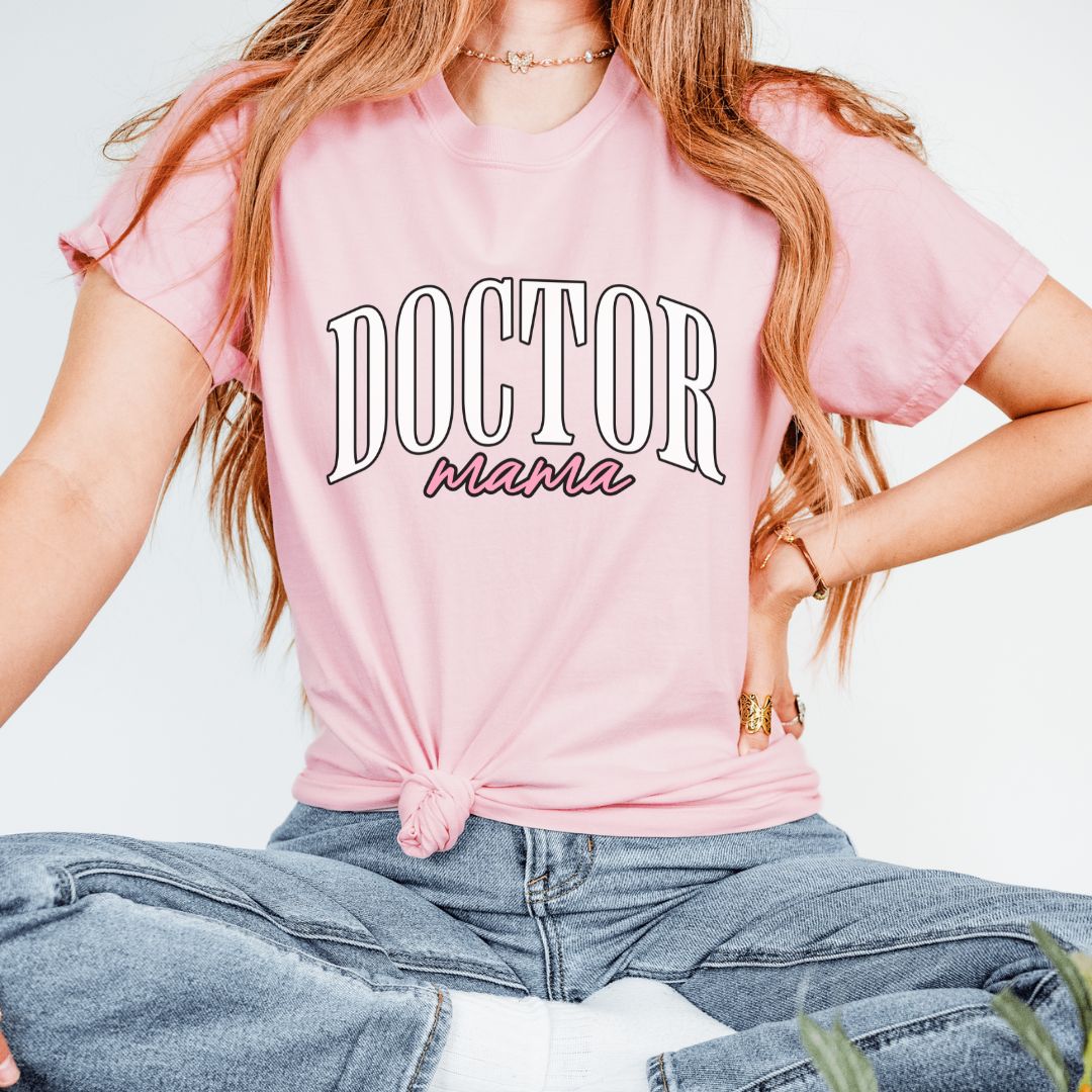 Doctor Mama T-Shirt