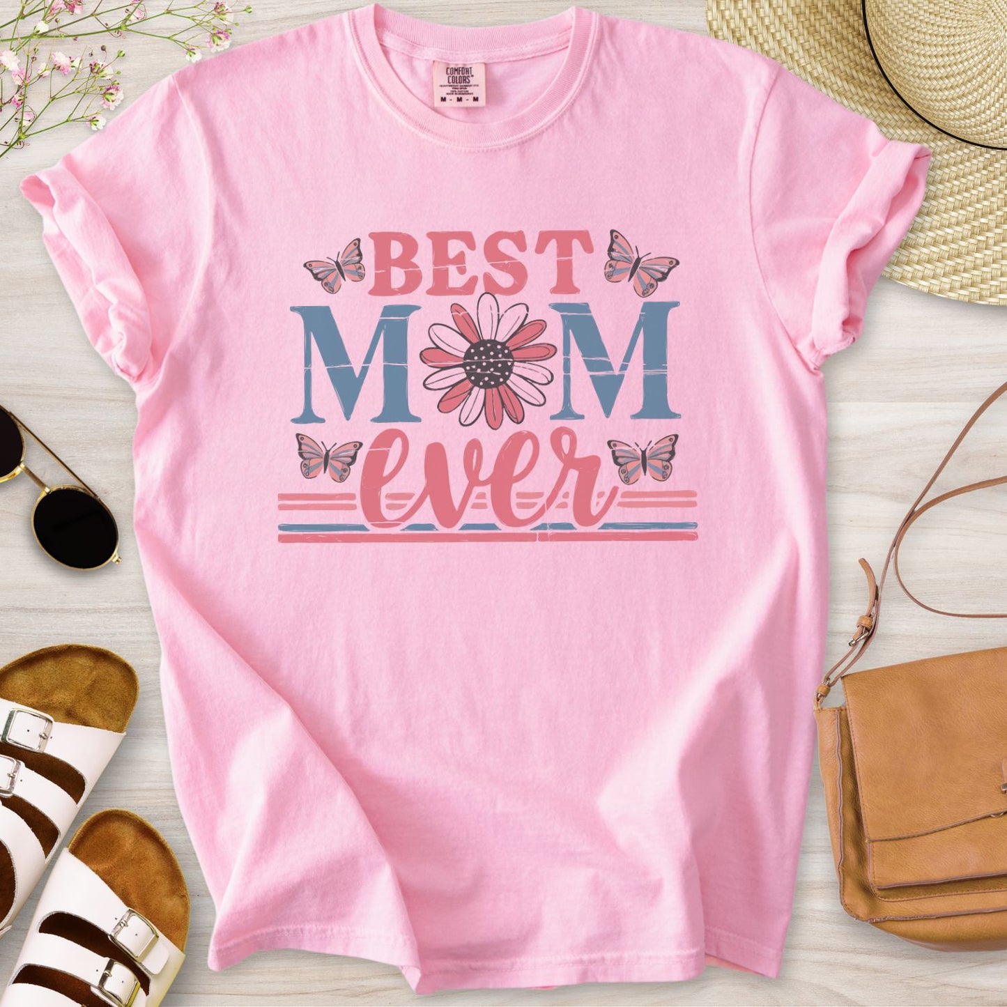 Best Mom Ever T-Shirt