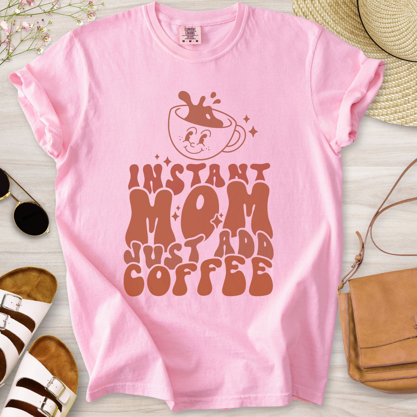 Instant Mom Just Add Coffee T-Shirt