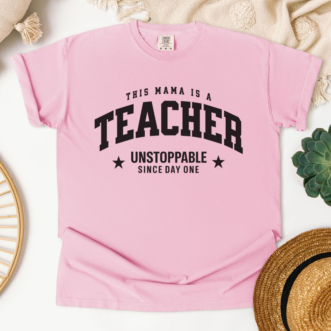 This Mama Is A Teacher T-Shirt