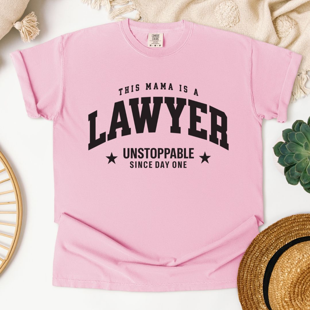 This Mama Is A Lawyer T-Shirt