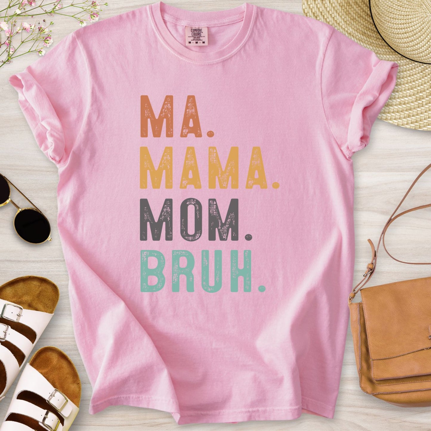 Ma Mama Mom Bruh T-Shirt