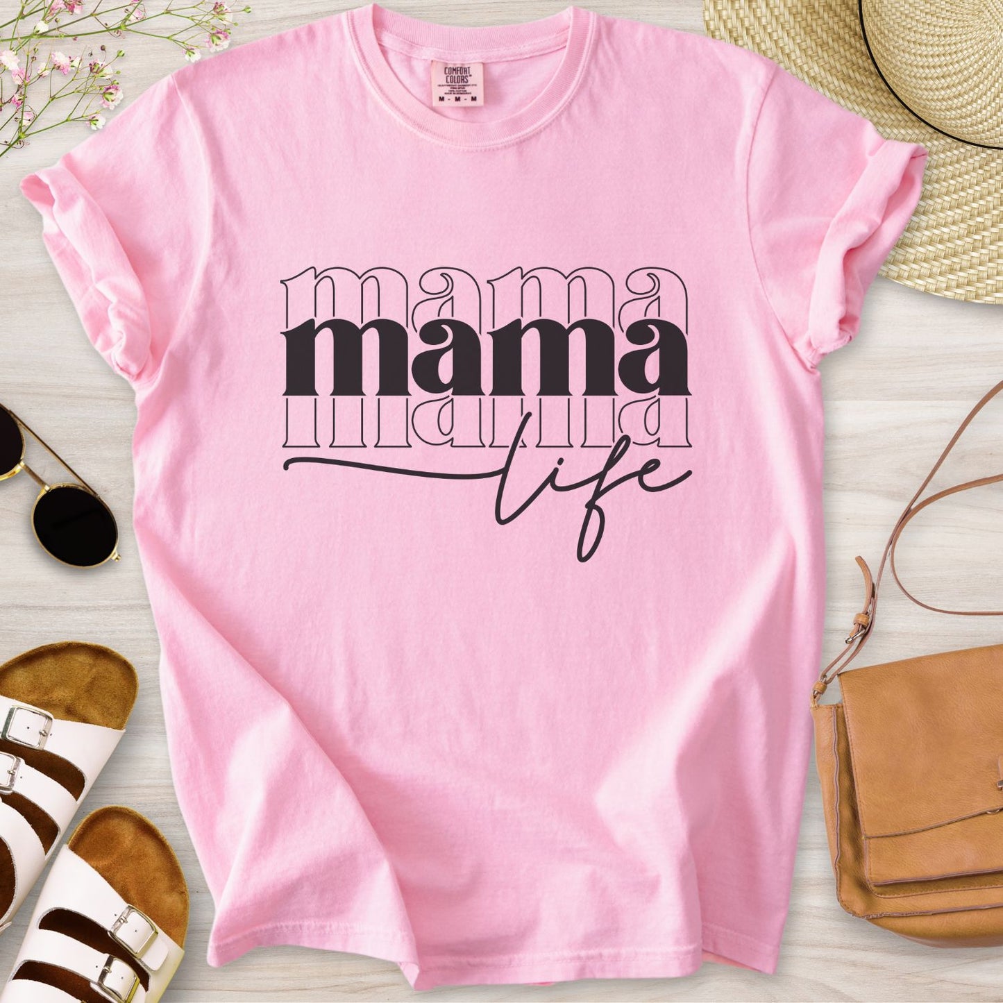 Mama Life T-Shirt