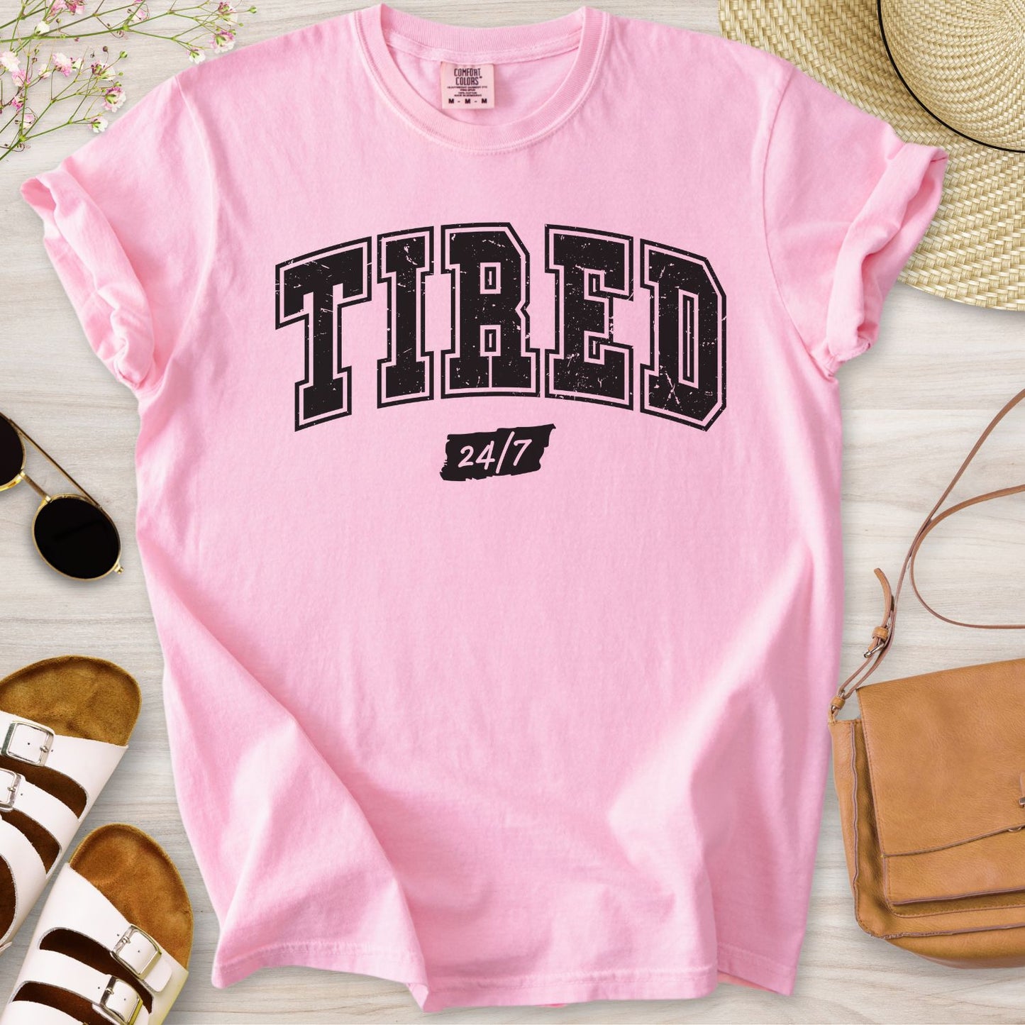 Tired 24/7 T-Shirt