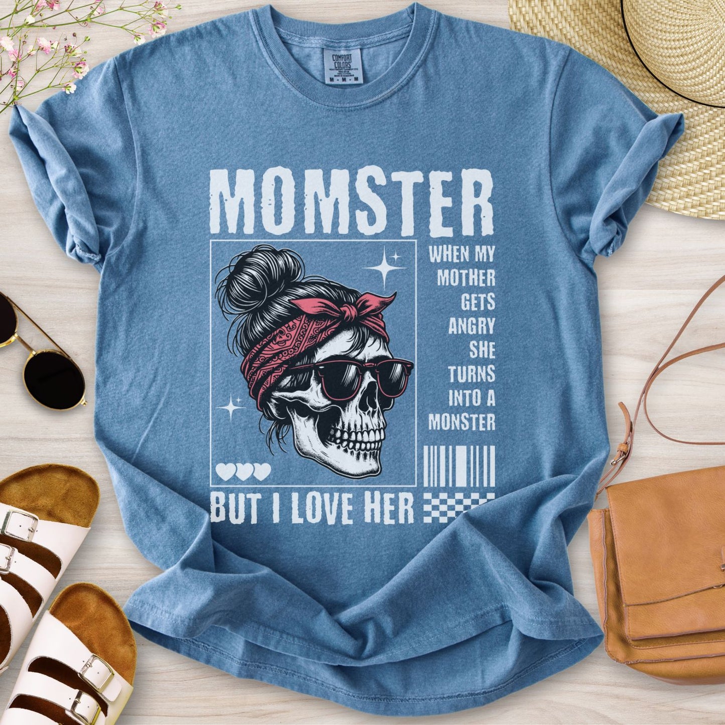 Momster But I Love Her T-Shirt