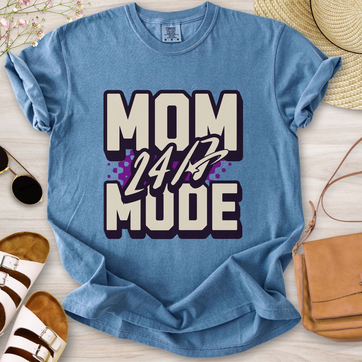 Mom Mode 24/7 T-Shirt