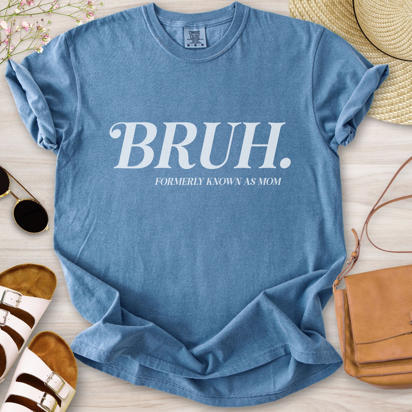 Bruh Formerly Known As Mom T-Shirt