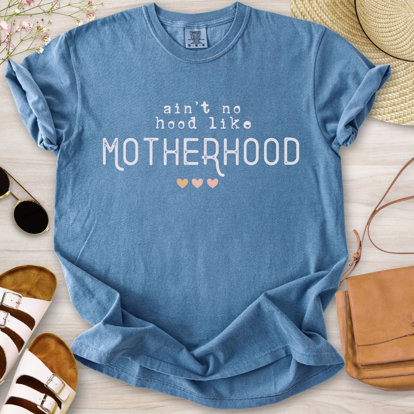Ain't No Hood Like Motherhood T-Shirt
