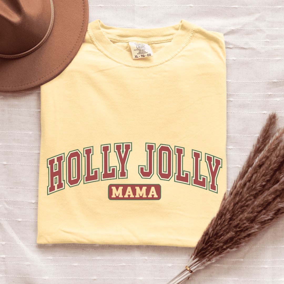 Holly Jolly Mama T-Shirt