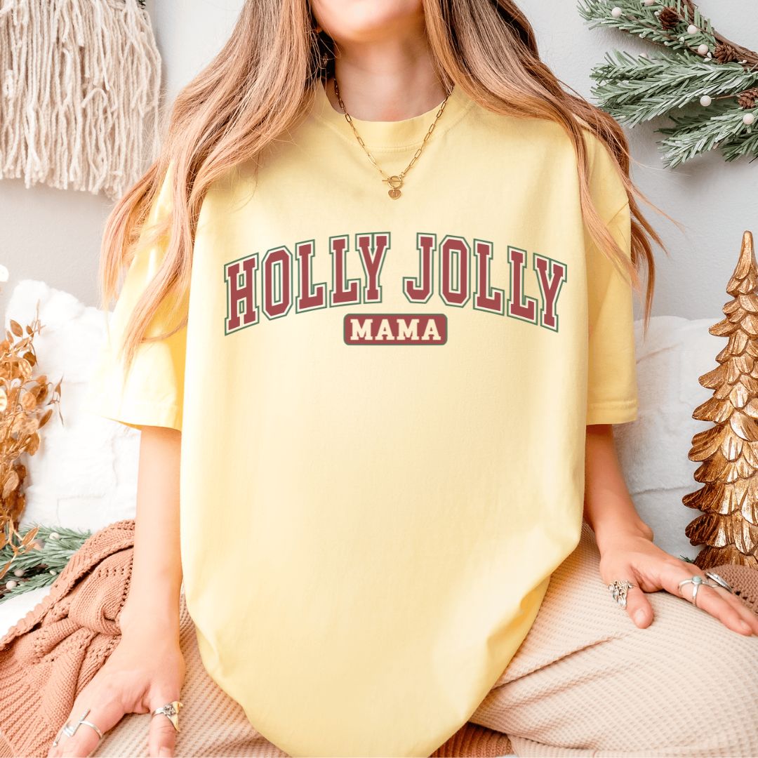 Holly Jolly Mama T-Shirt