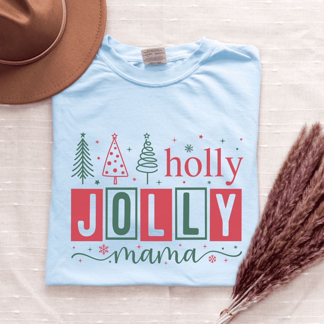 Holly Jolly Mama T-Shirt