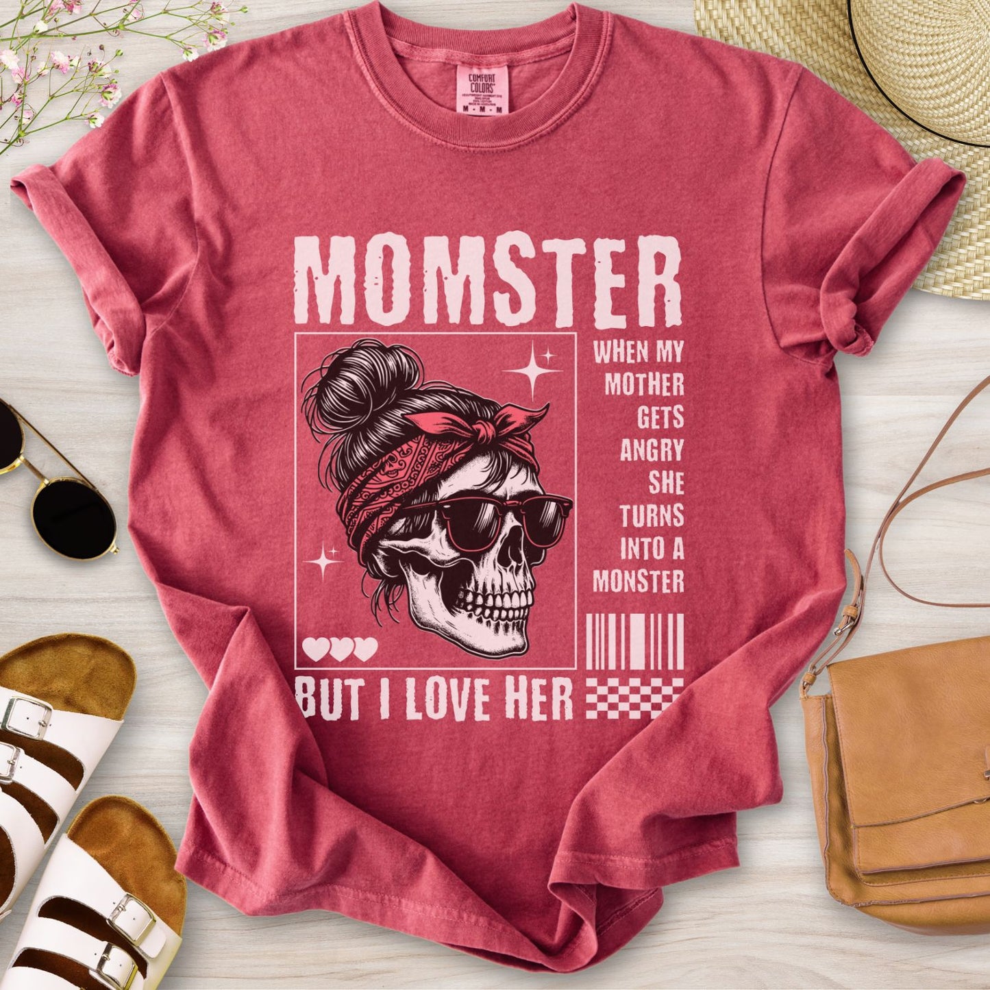 Momster But I Love Her T-Shirt