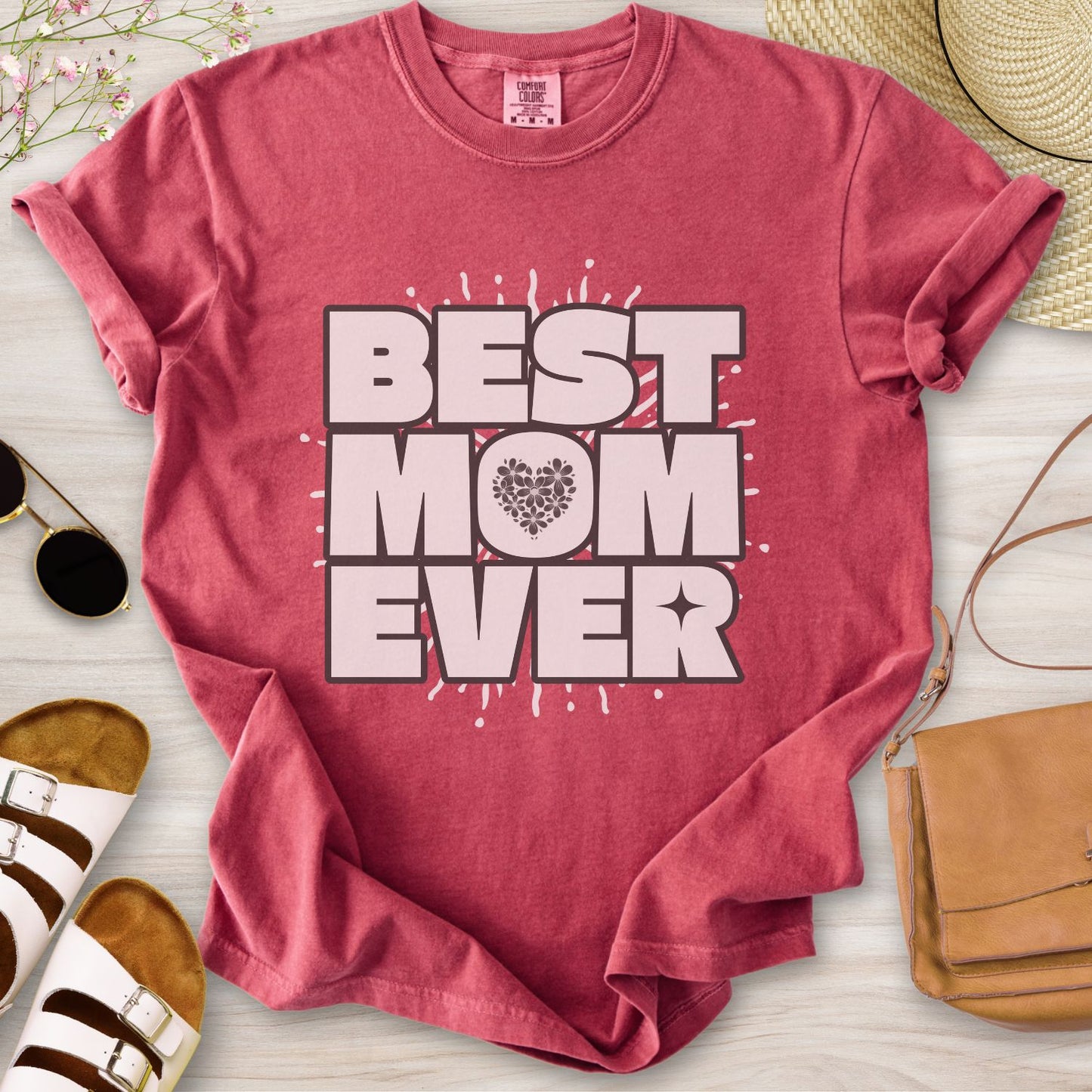Best Mom Ever T-Shirt