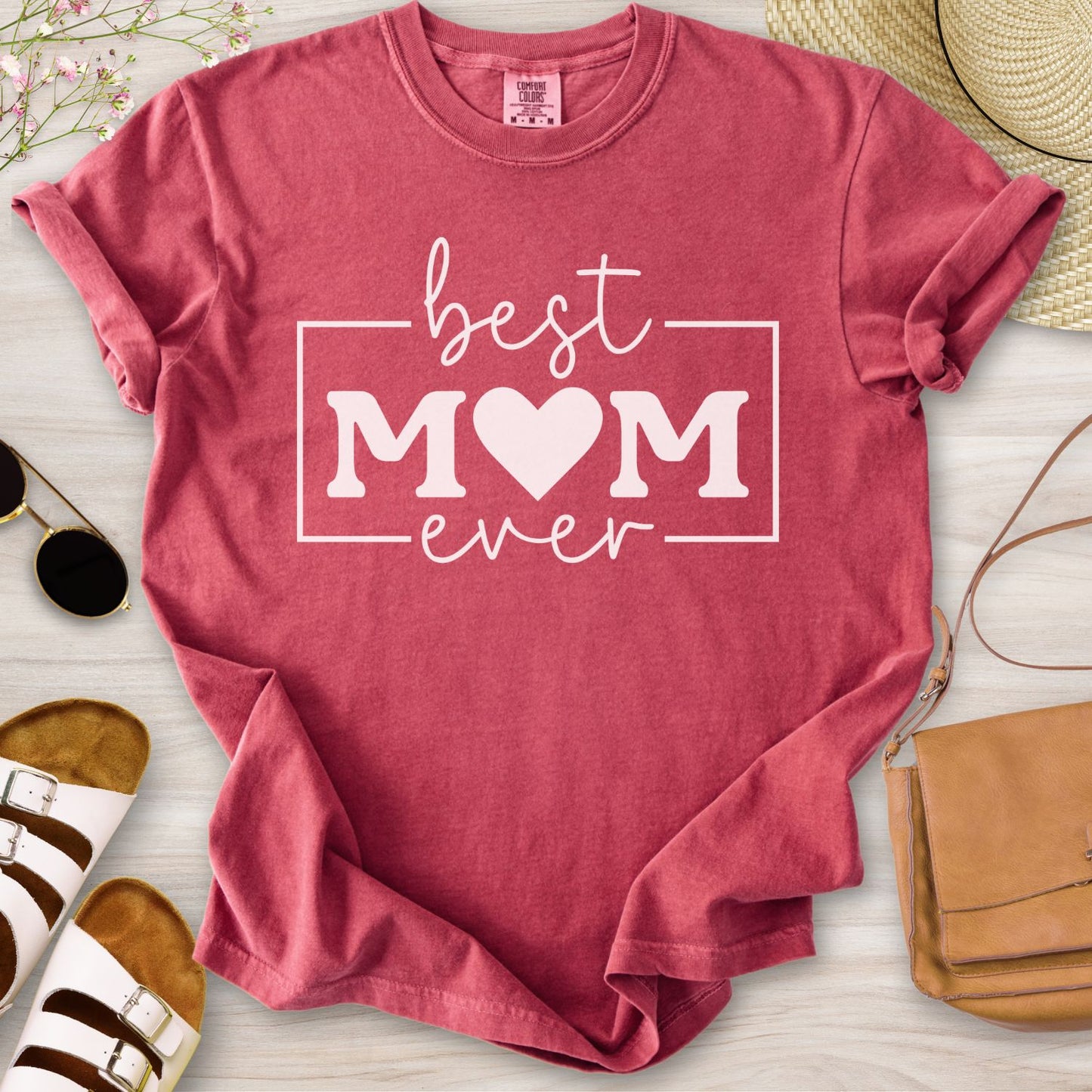 Best Mom Ever T-Shirt
