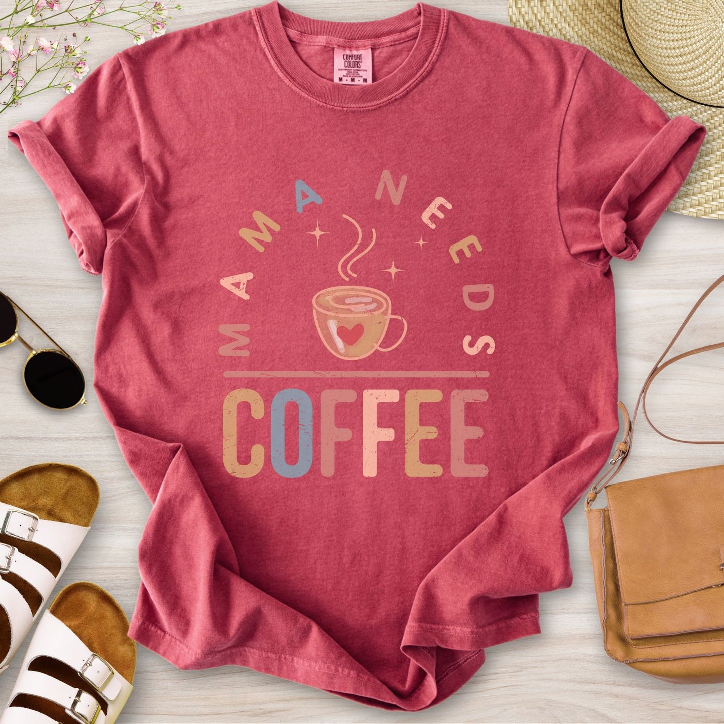 Mama Needs Coffee T-Shirt