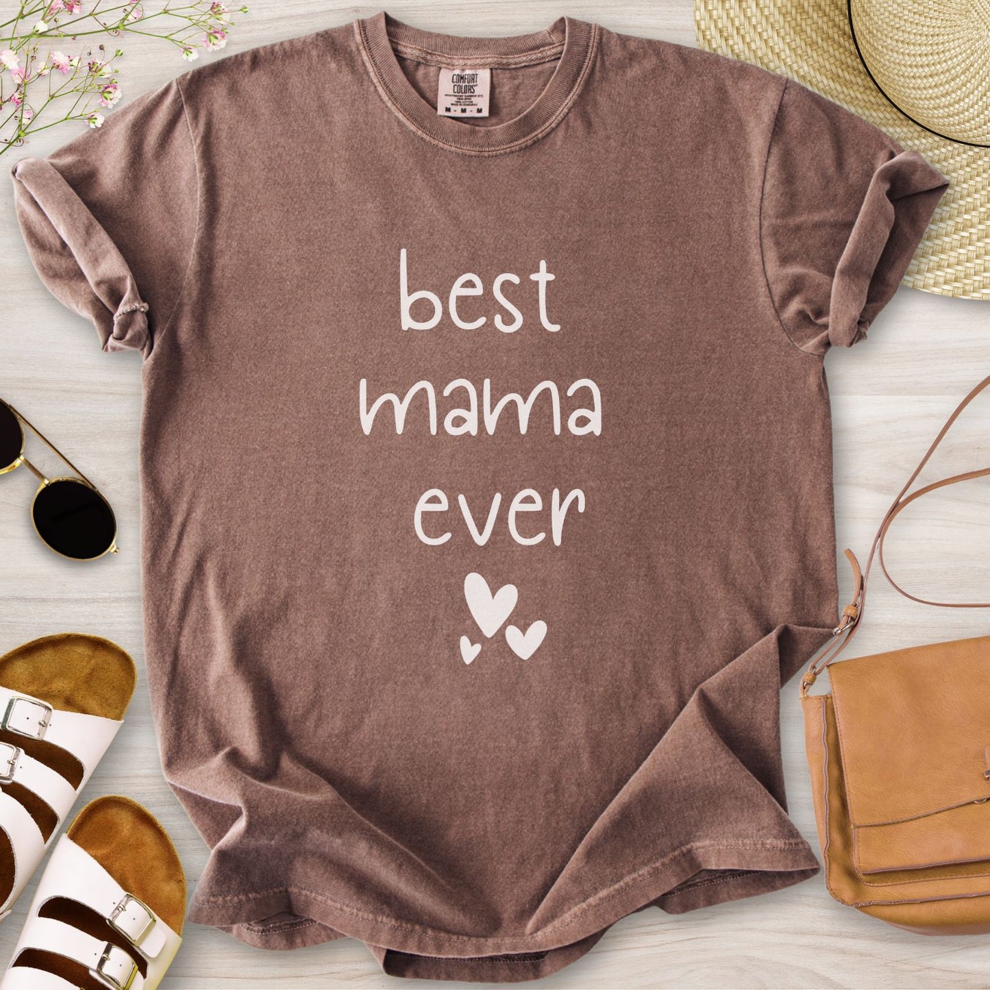Best Mama Ever T-Shirt