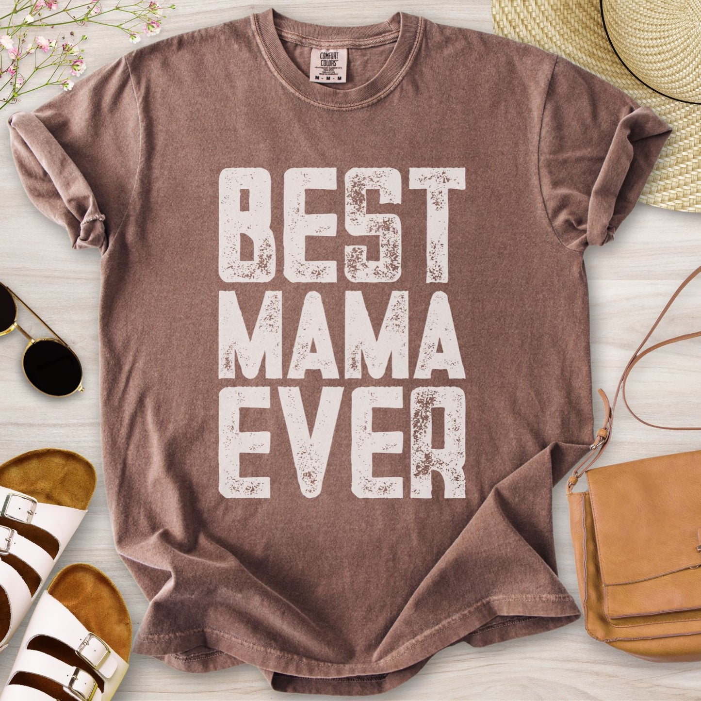 Best Mama Ever T-Shirt