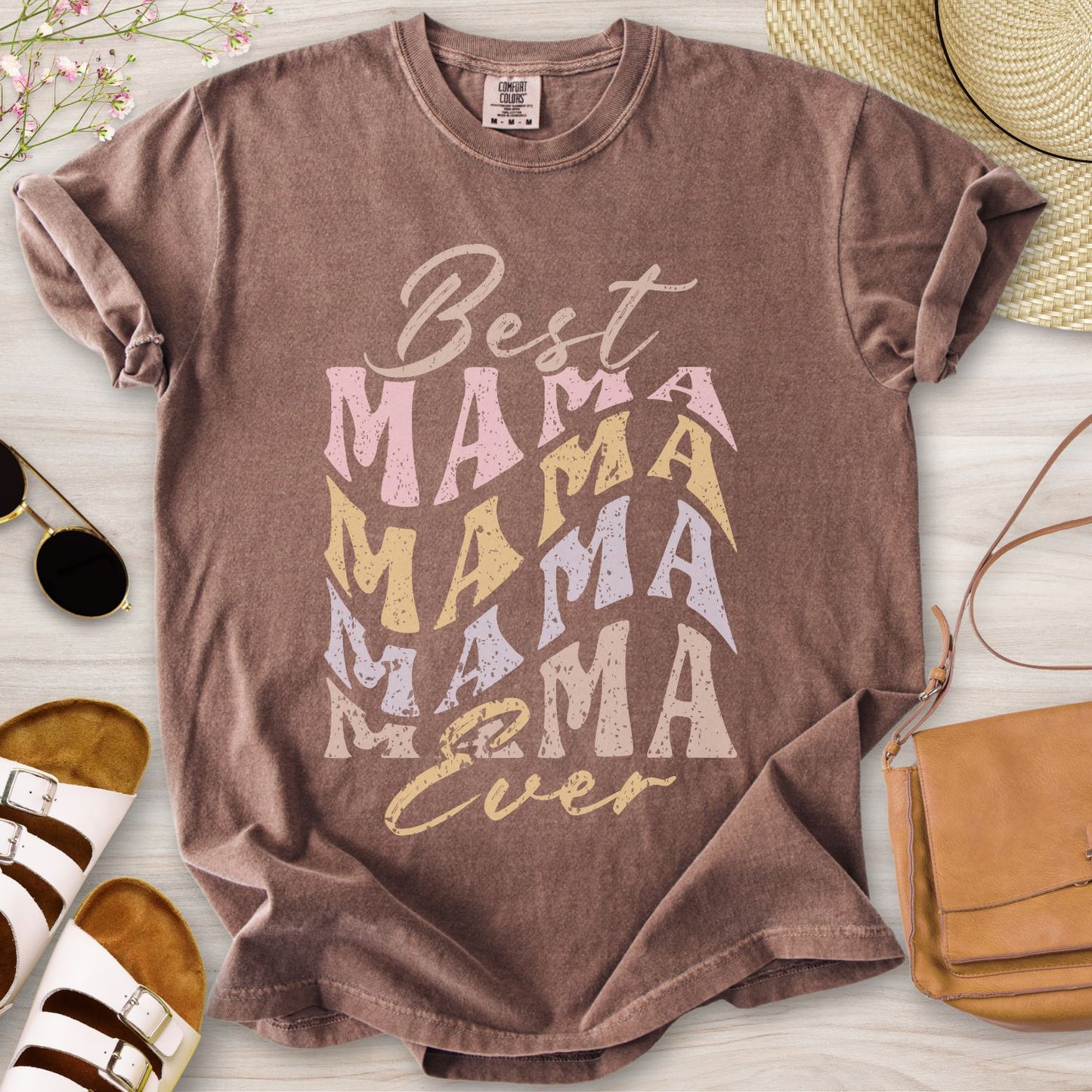 Best Mama Ever T-Shirt