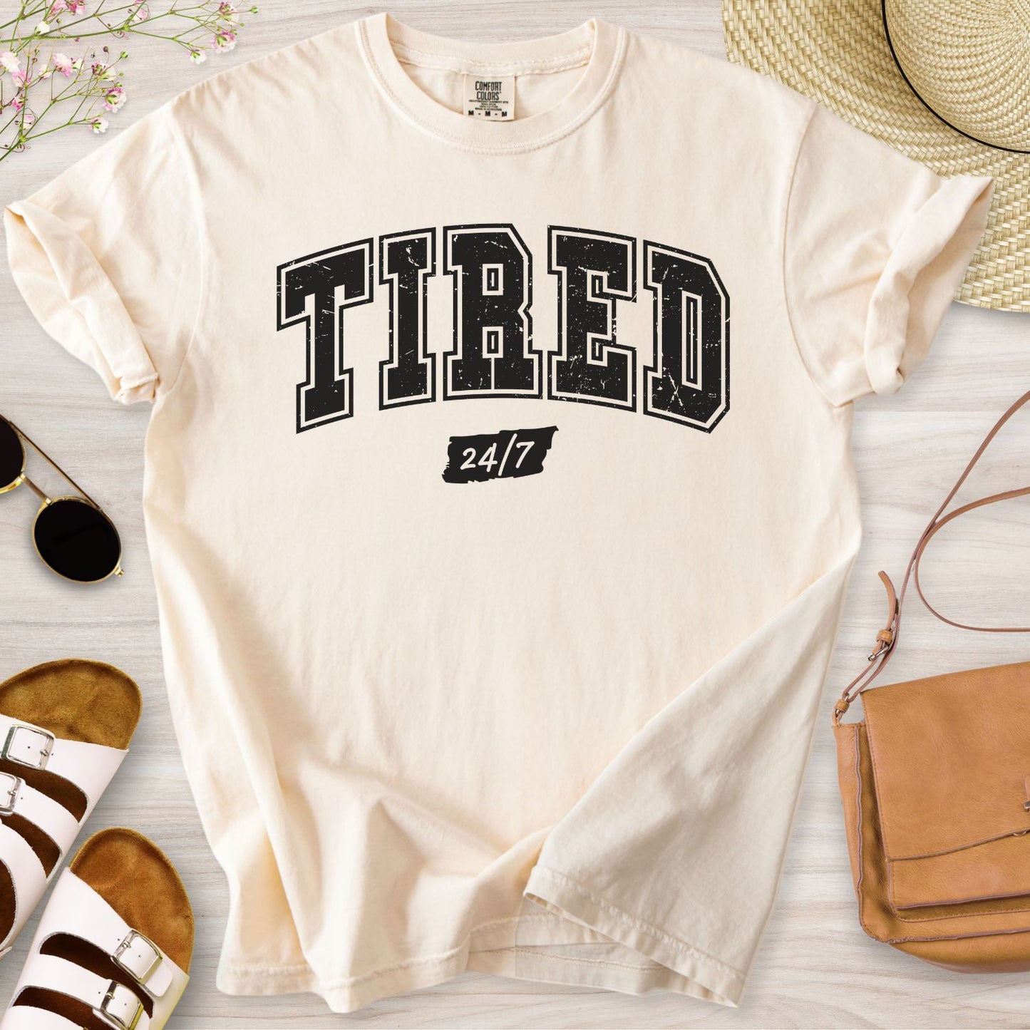 Tired 24/7 T-Shirt