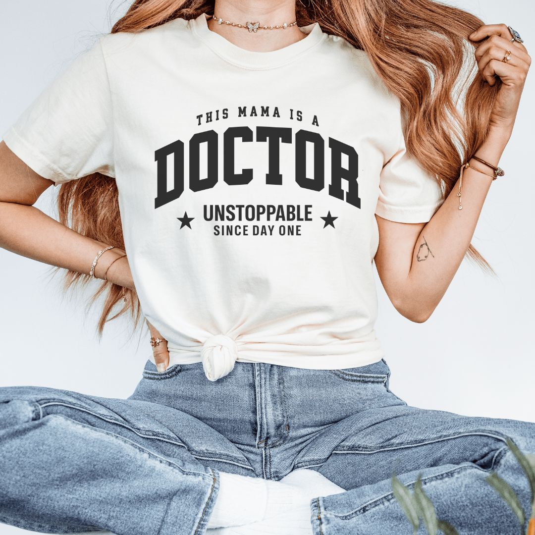 This Mama Is A Doctor T-Shirt