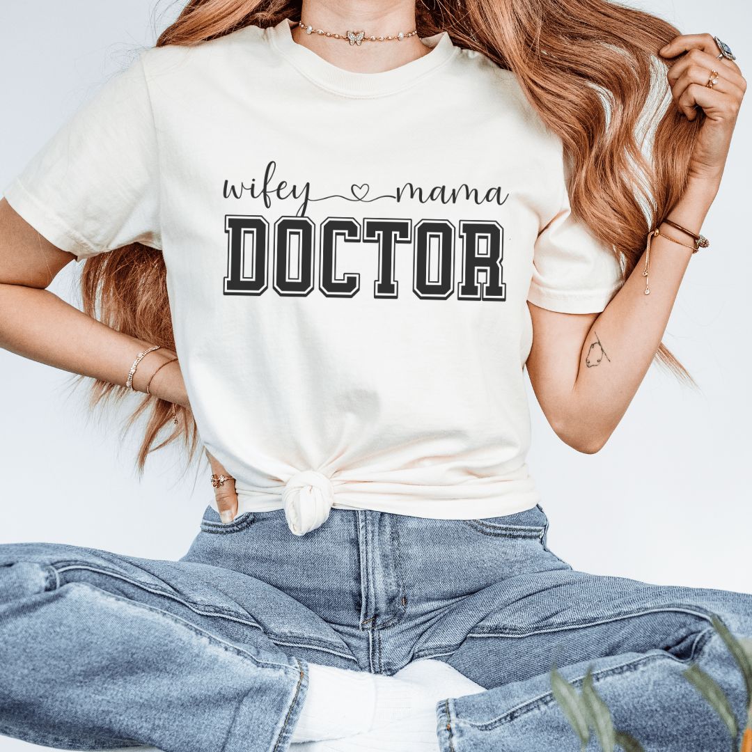 Wifey Mama Doctor T-Shirt
