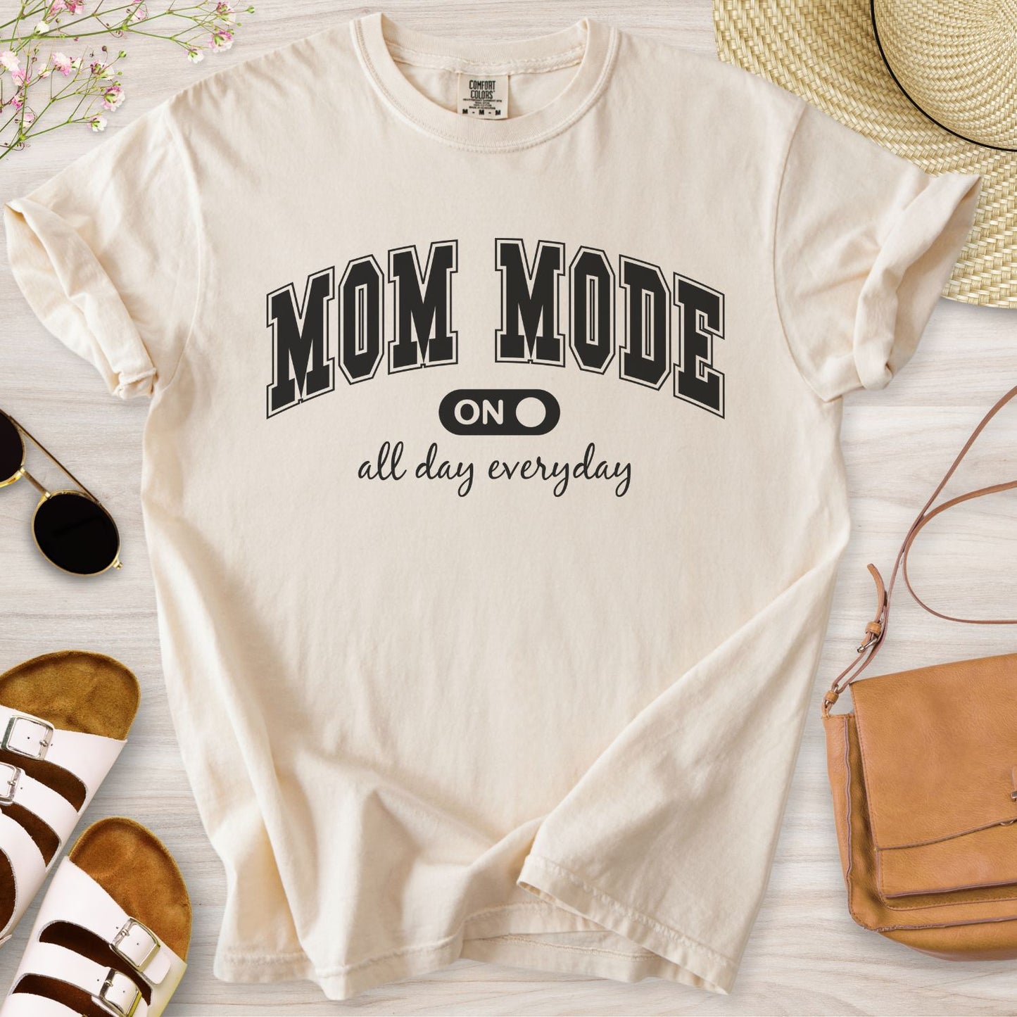 Mom Mode On T-Shirt
