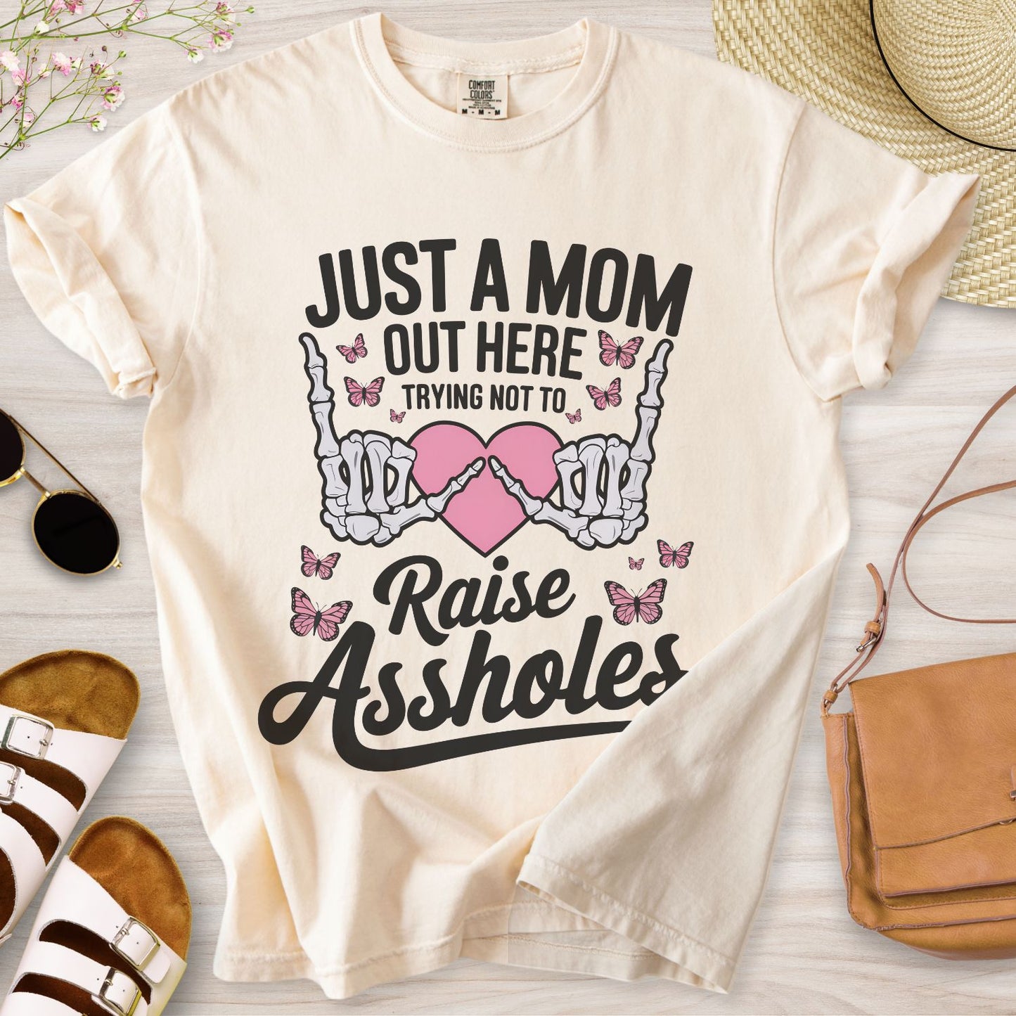 Just A Mom Out Here T-Shirt