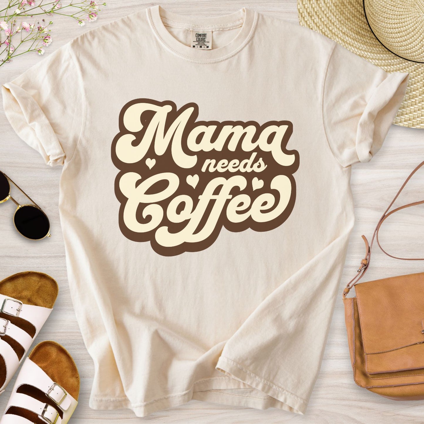 Mama Needs Coffee T-Shirt