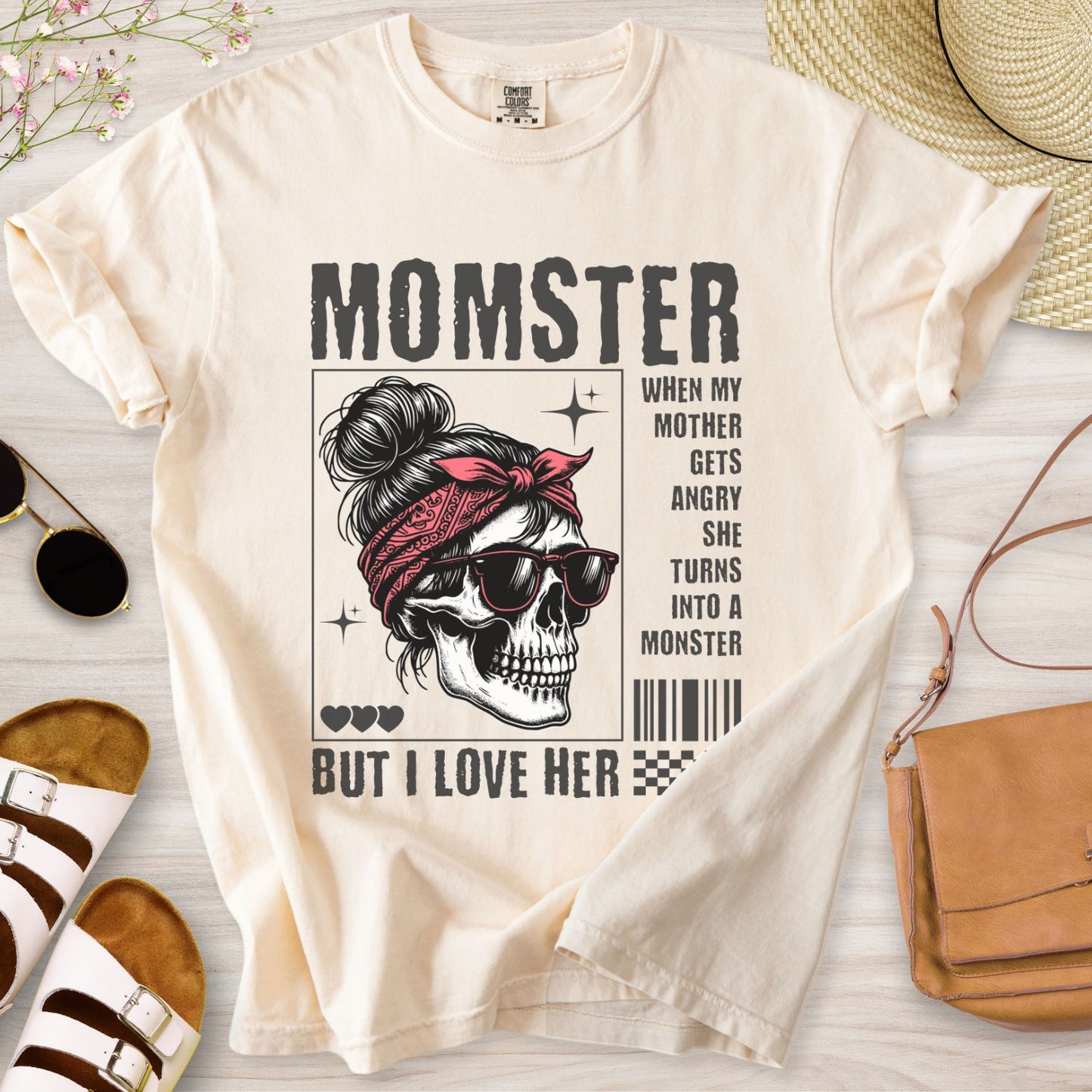Momster But I Love Her T-Shirt
