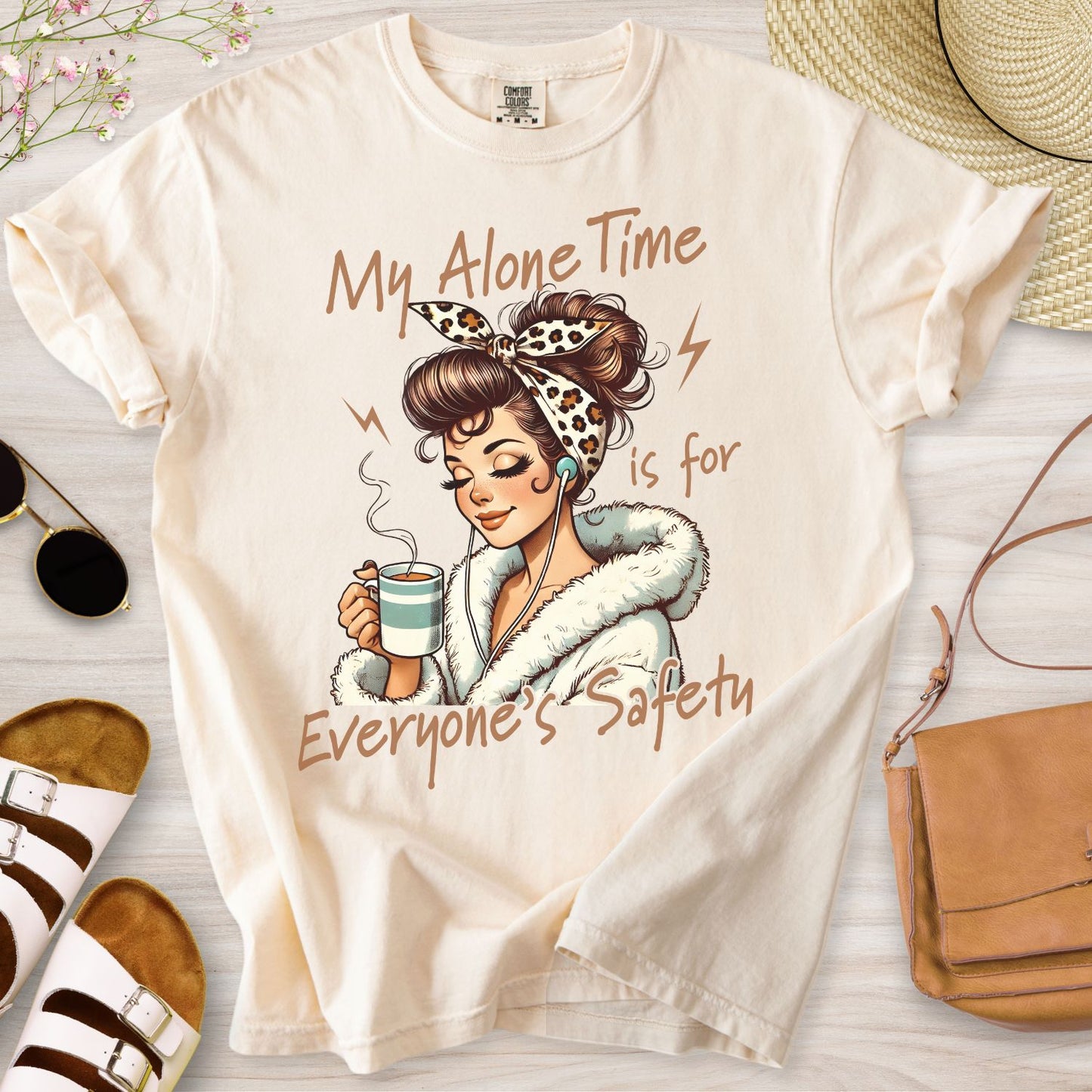 My Alone Time Is For Everyone's Safety T-Shirt