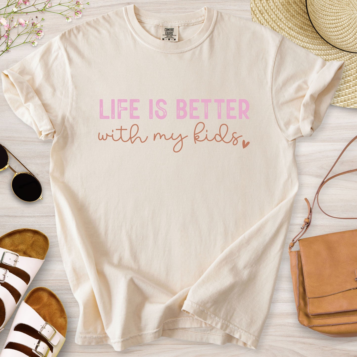 Life Is Better With My Kids T-Shirt