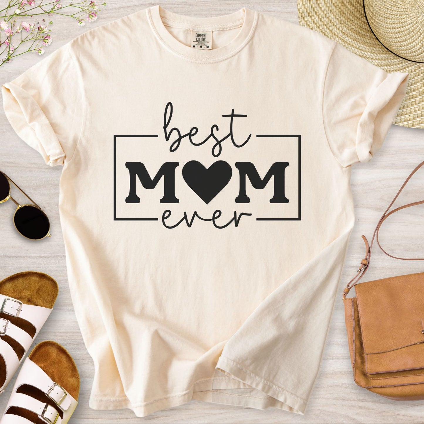 Best Mom Ever T-Shirt