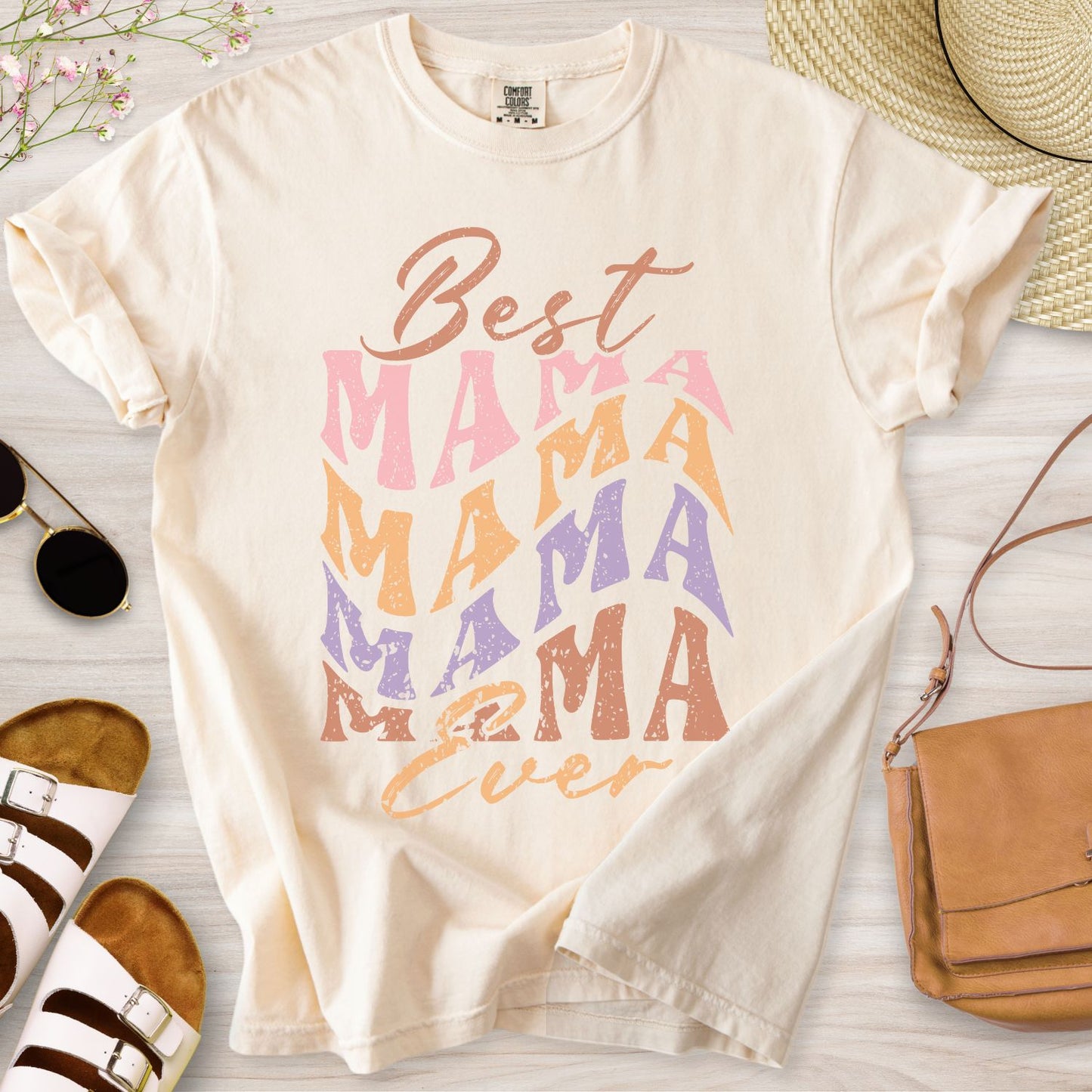 Best Mama Ever T-Shirt