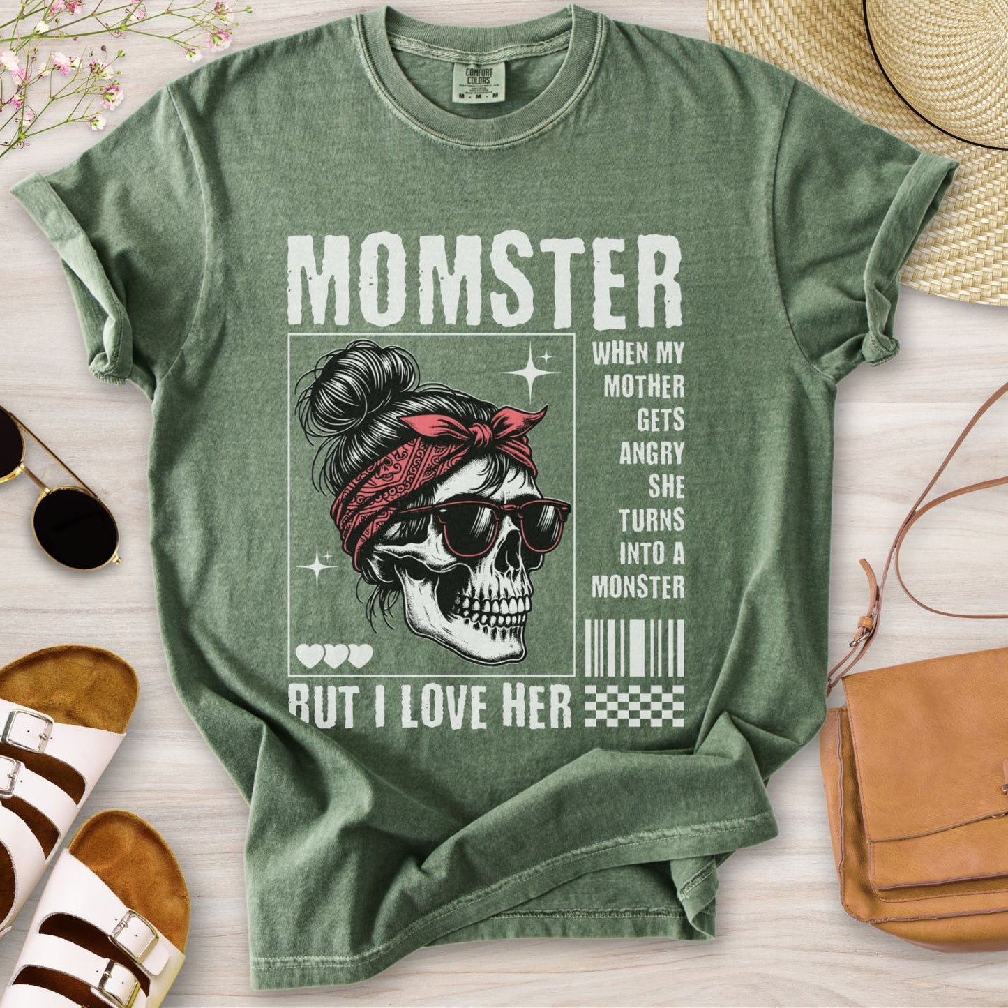 Momster But I Love Her T-Shirt