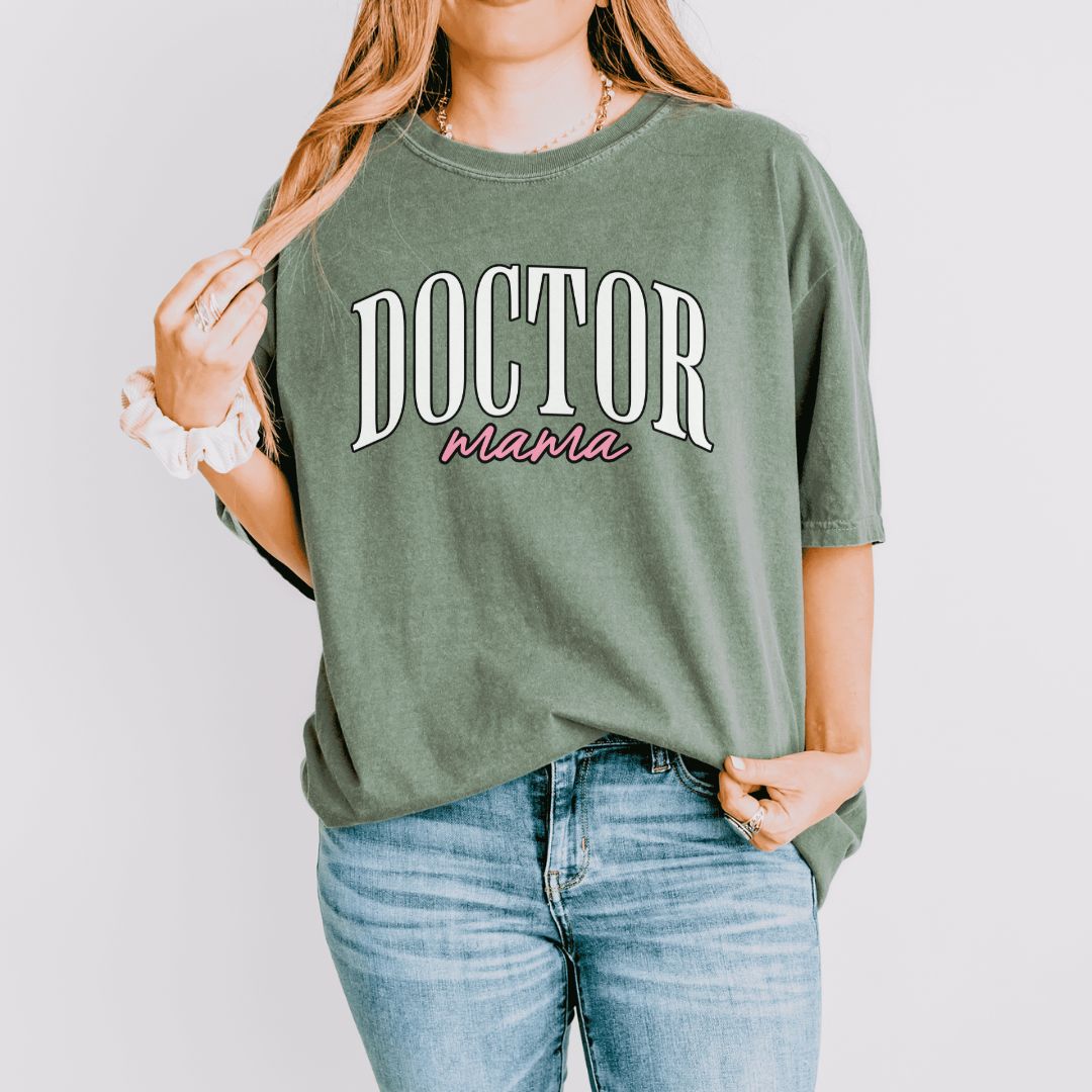 Doctor Mama T-Shirt