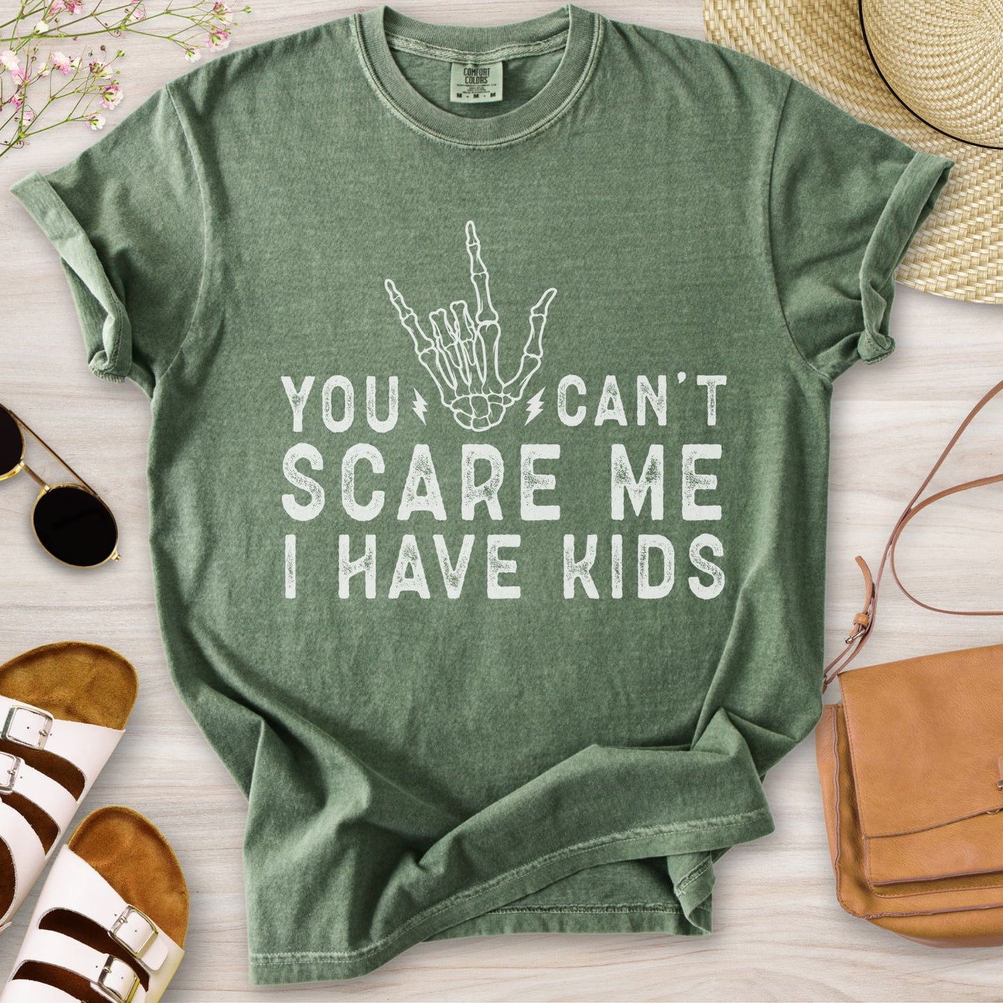 You Can't Scare Me I have Kids T-Shirt