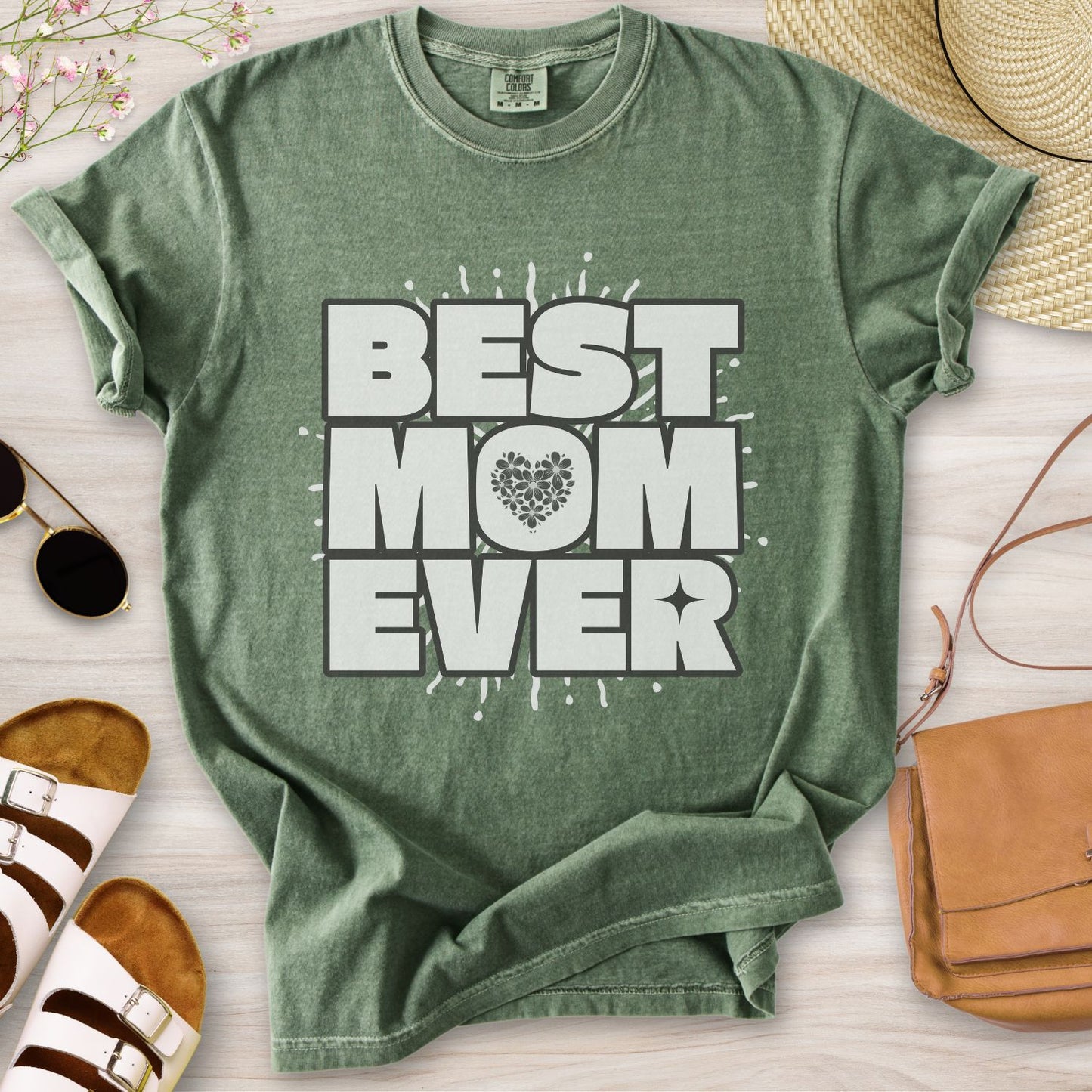 Best Mom Ever T-Shirt