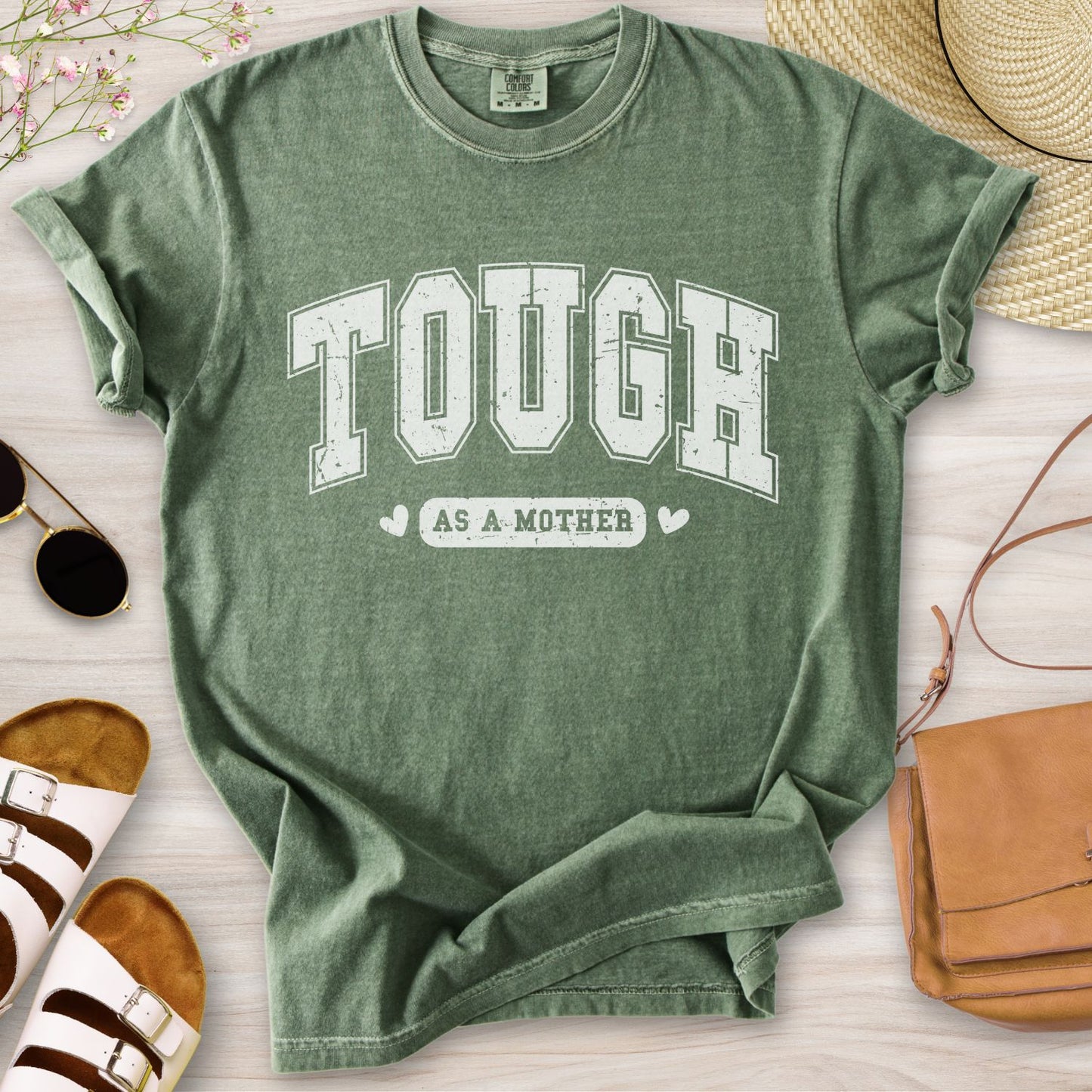 Tough As A Mother T-Shirt
