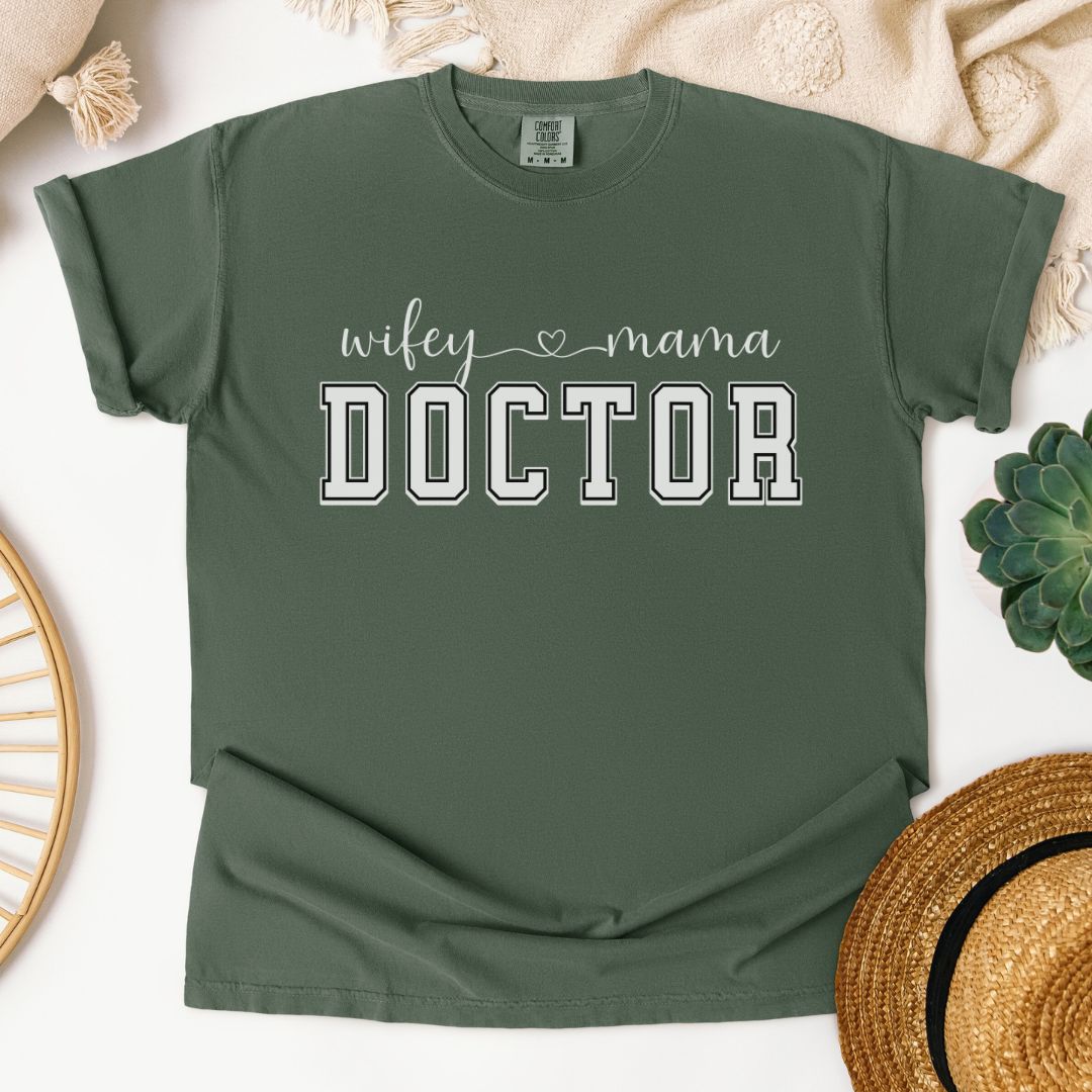 Wifey Mama Doctor T-Shirt