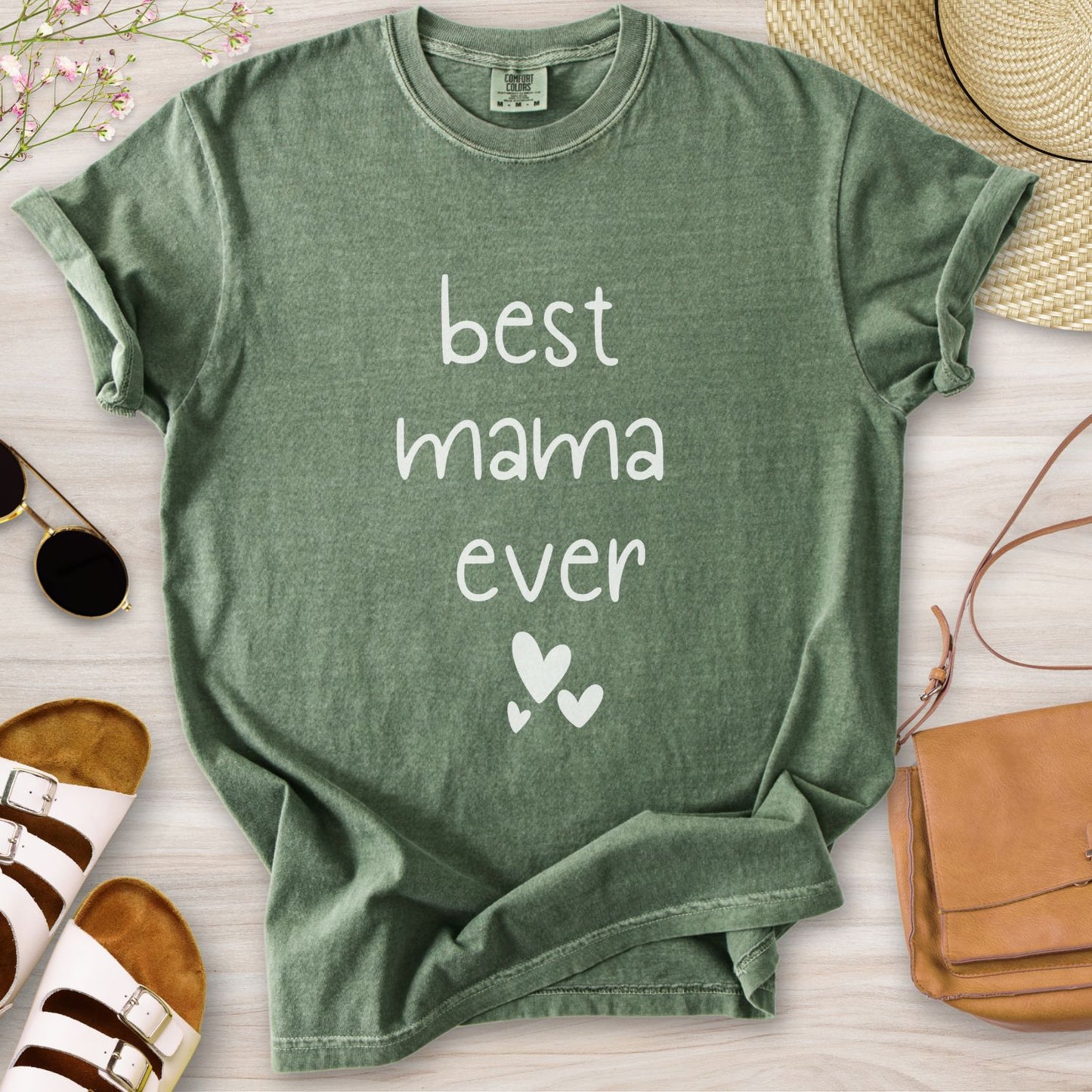 Best Mama Ever T-Shirt
