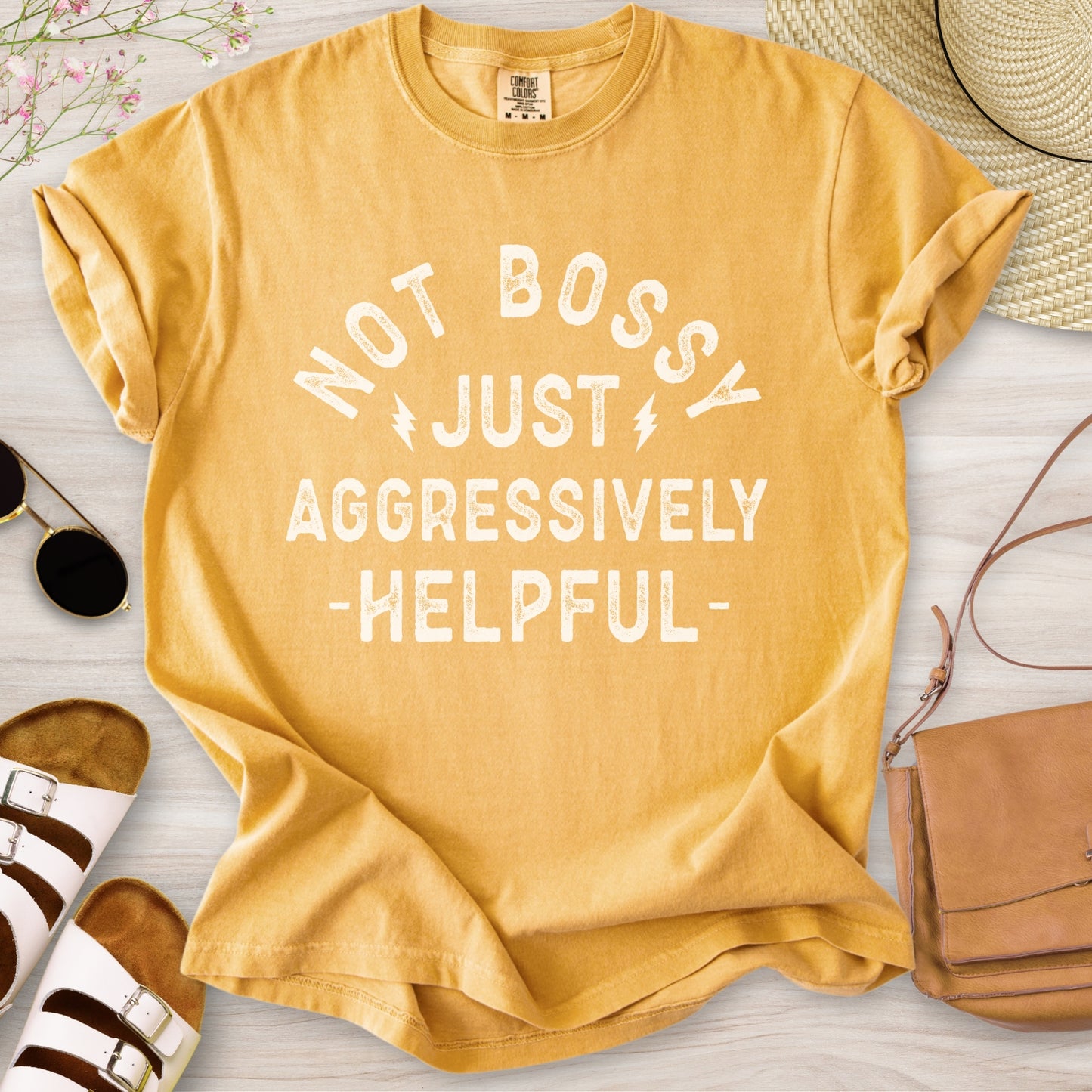 Not Bossy Just Aggressively Helpful T-Shirt
