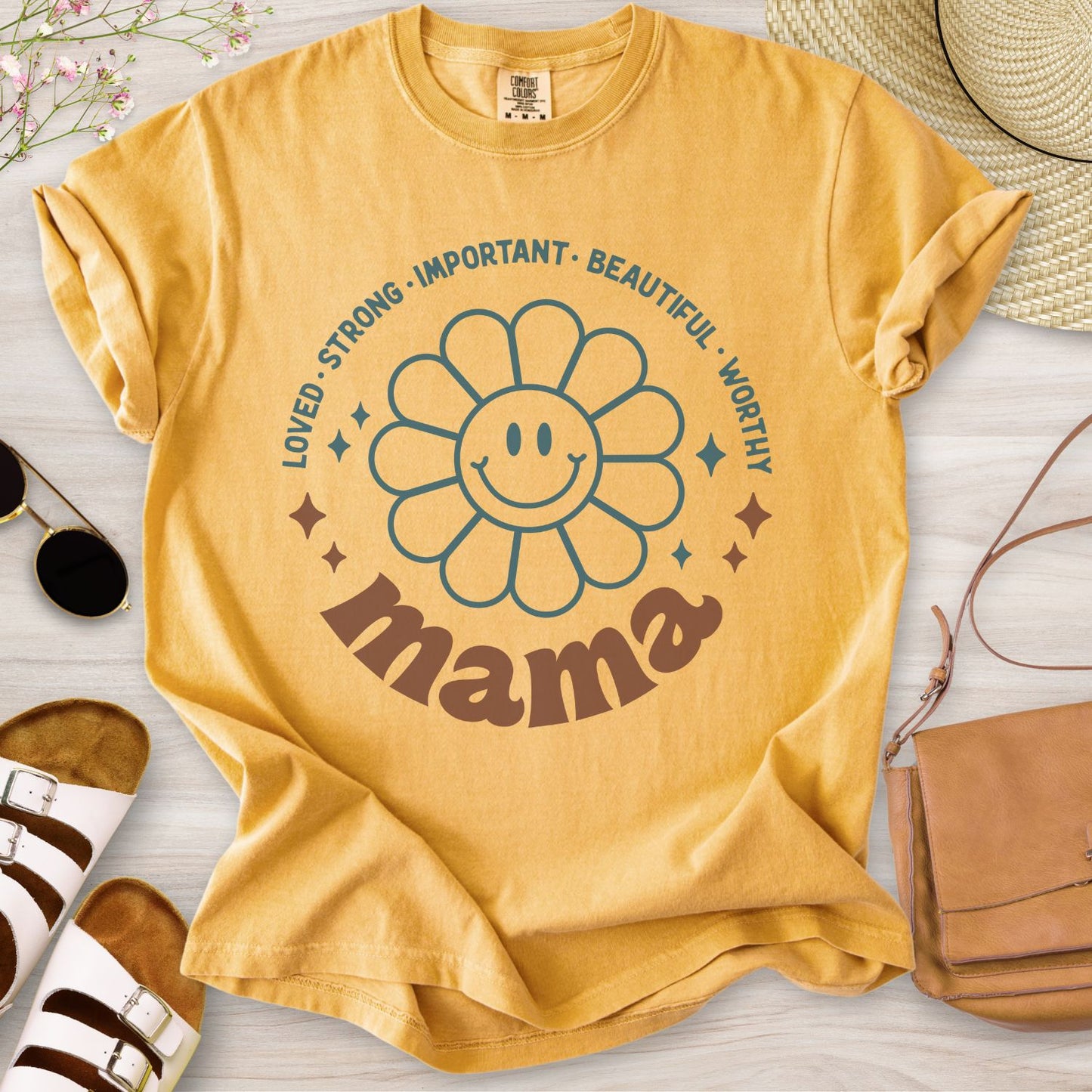 Mama: Loved Strong Important T-Shirt