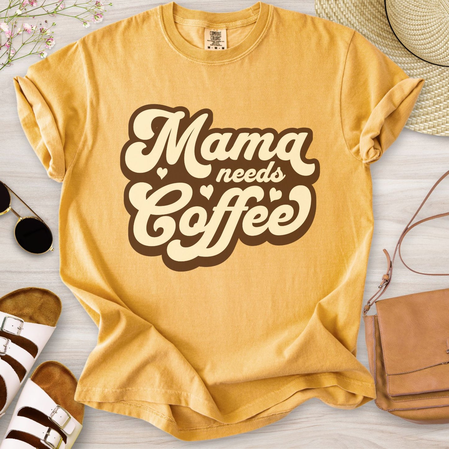 Mama Needs Coffee T-Shirt