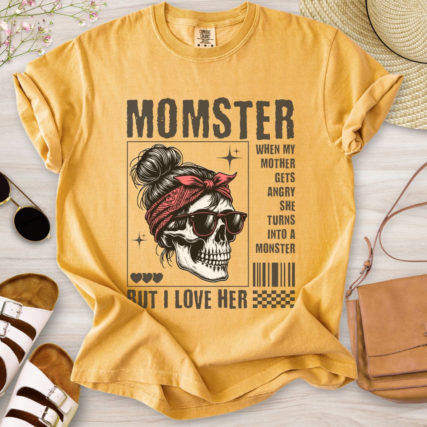 Momster But I Love Her T-Shirt