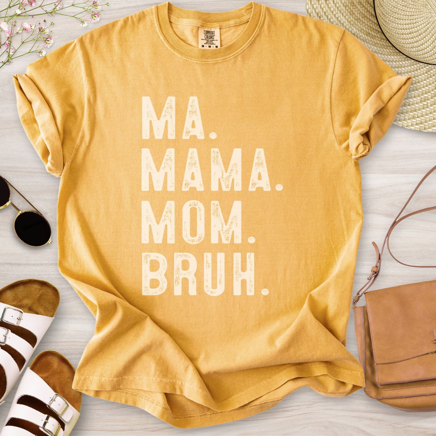 Ma Mama Mom Bruh T-Shirt
