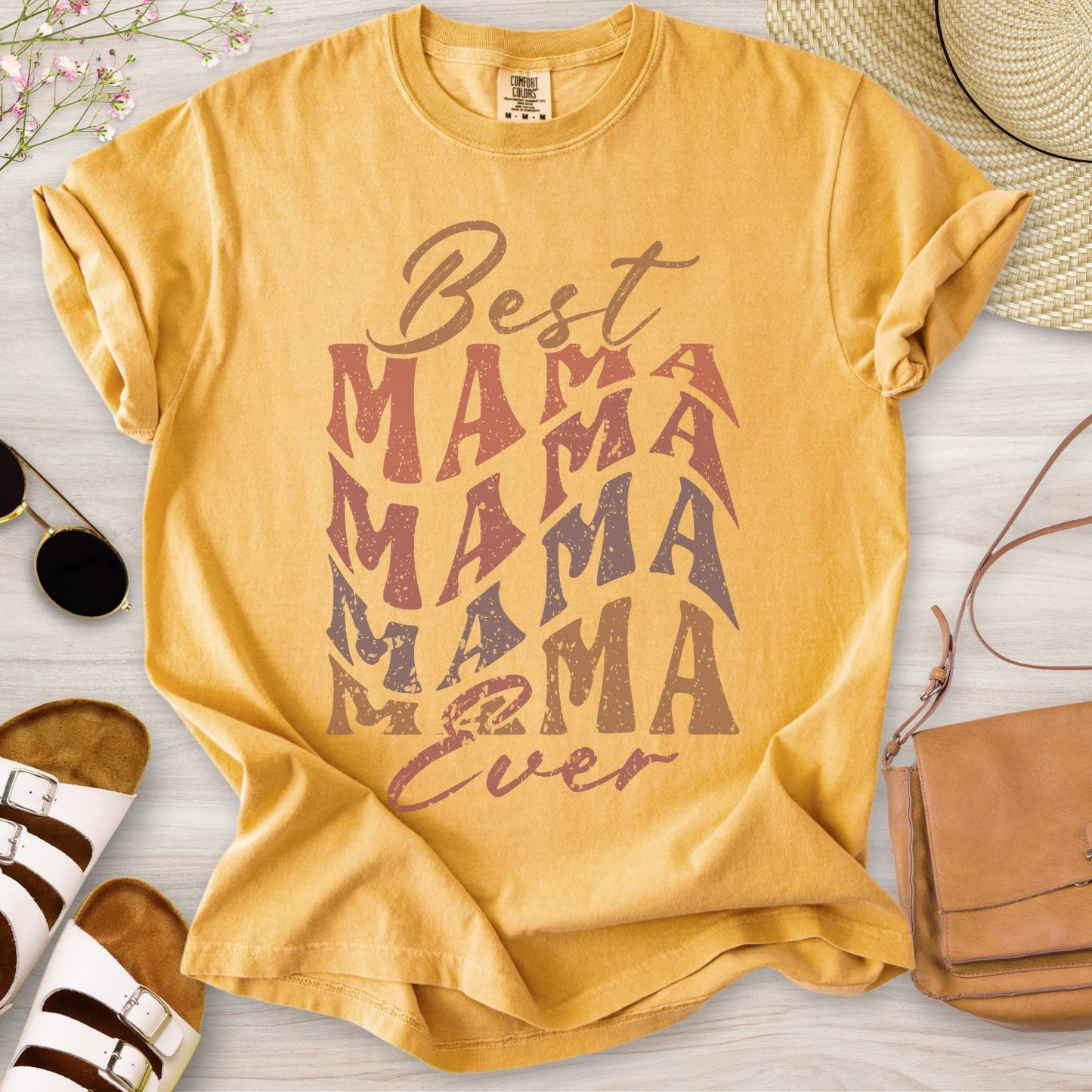 Best Mama Ever T-Shirt