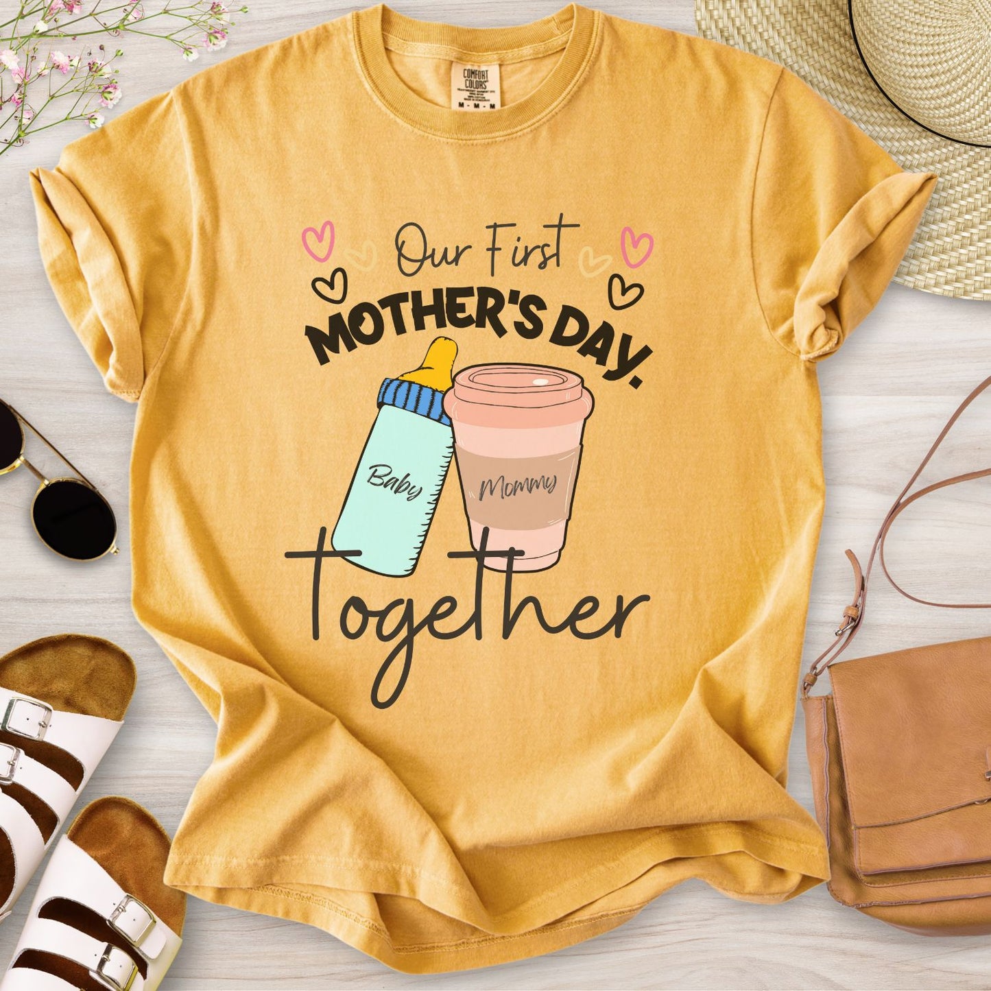 Our First Mother's Day Together T-Shirt