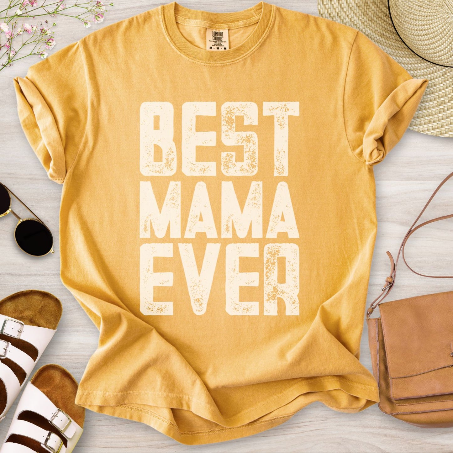 Best Mama Ever T-Shirt