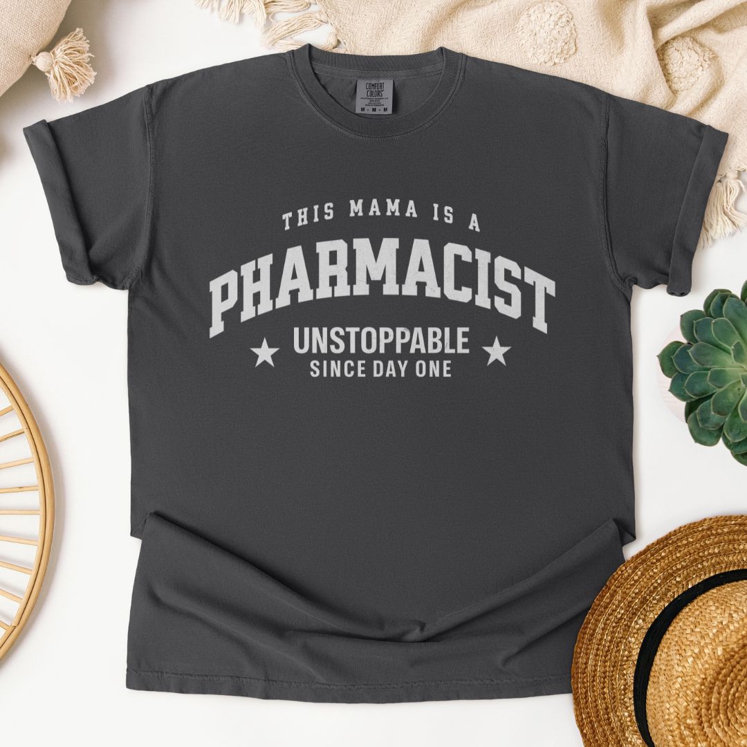 This Mama Is A Pharmacist T-Shirt