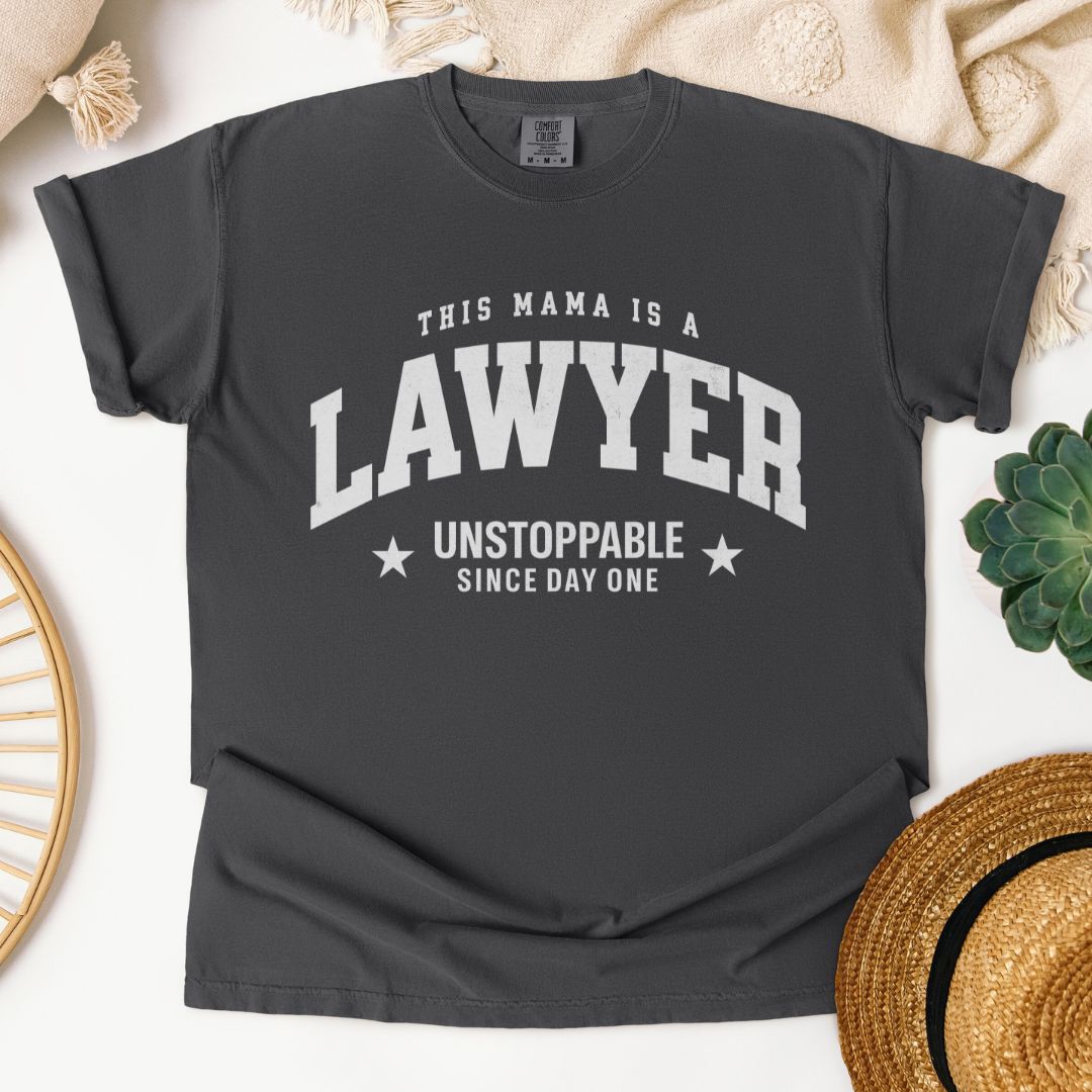 This Mama Is A Lawyer T-Shirt